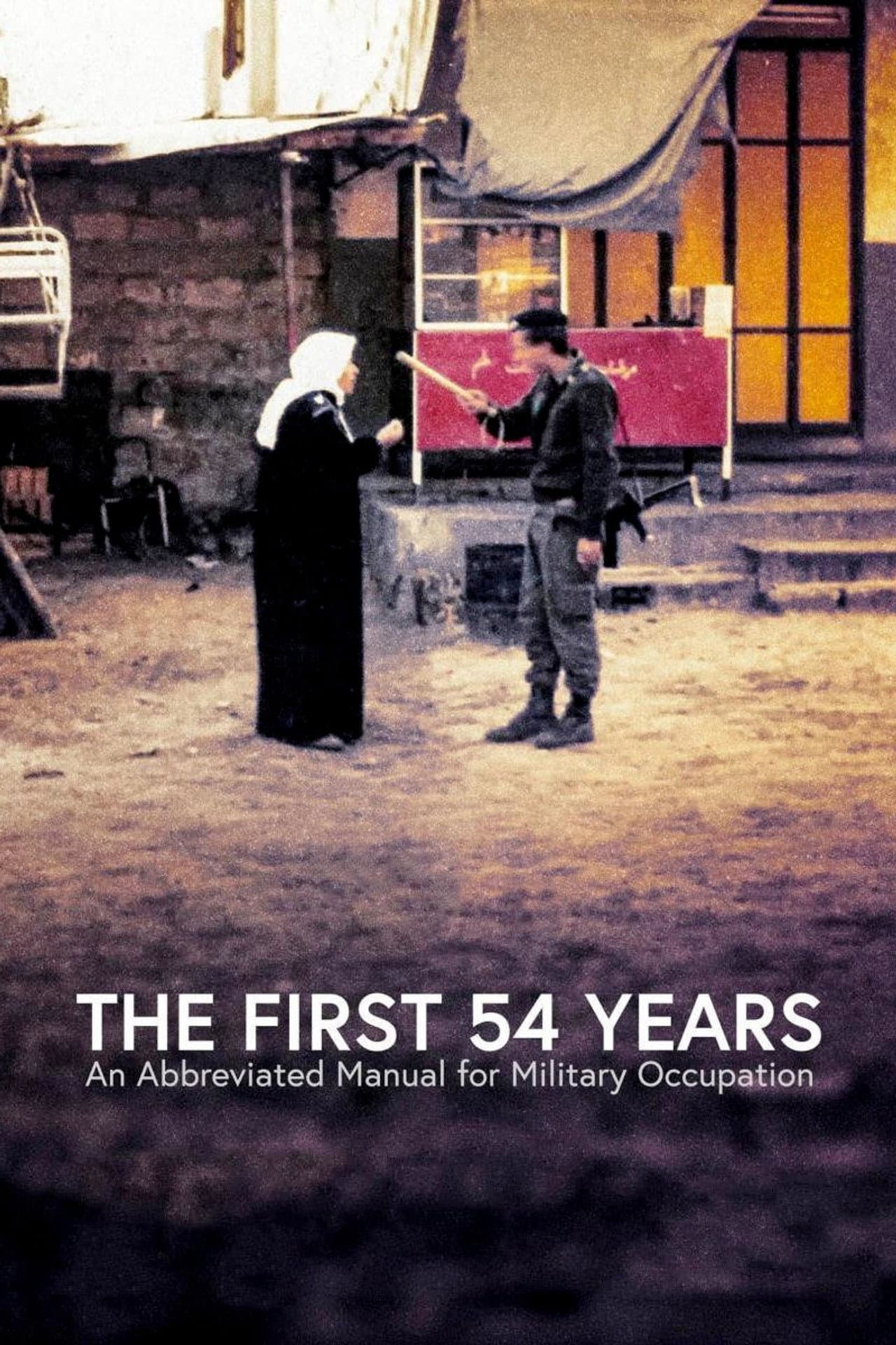 The First 54 Years: An Abbreviated Manual for Military Occupation preview 2