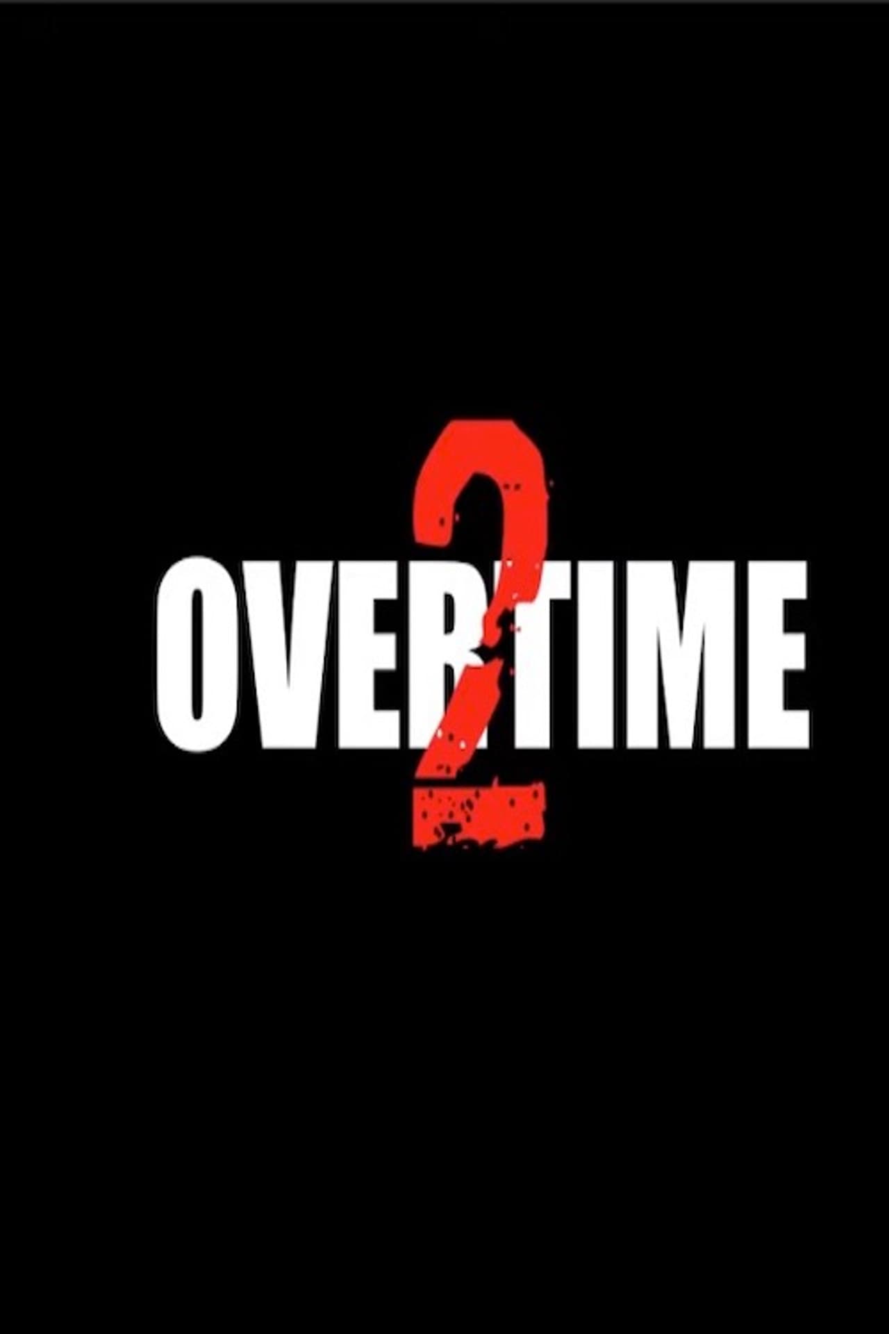 Overtime 2 preview 2