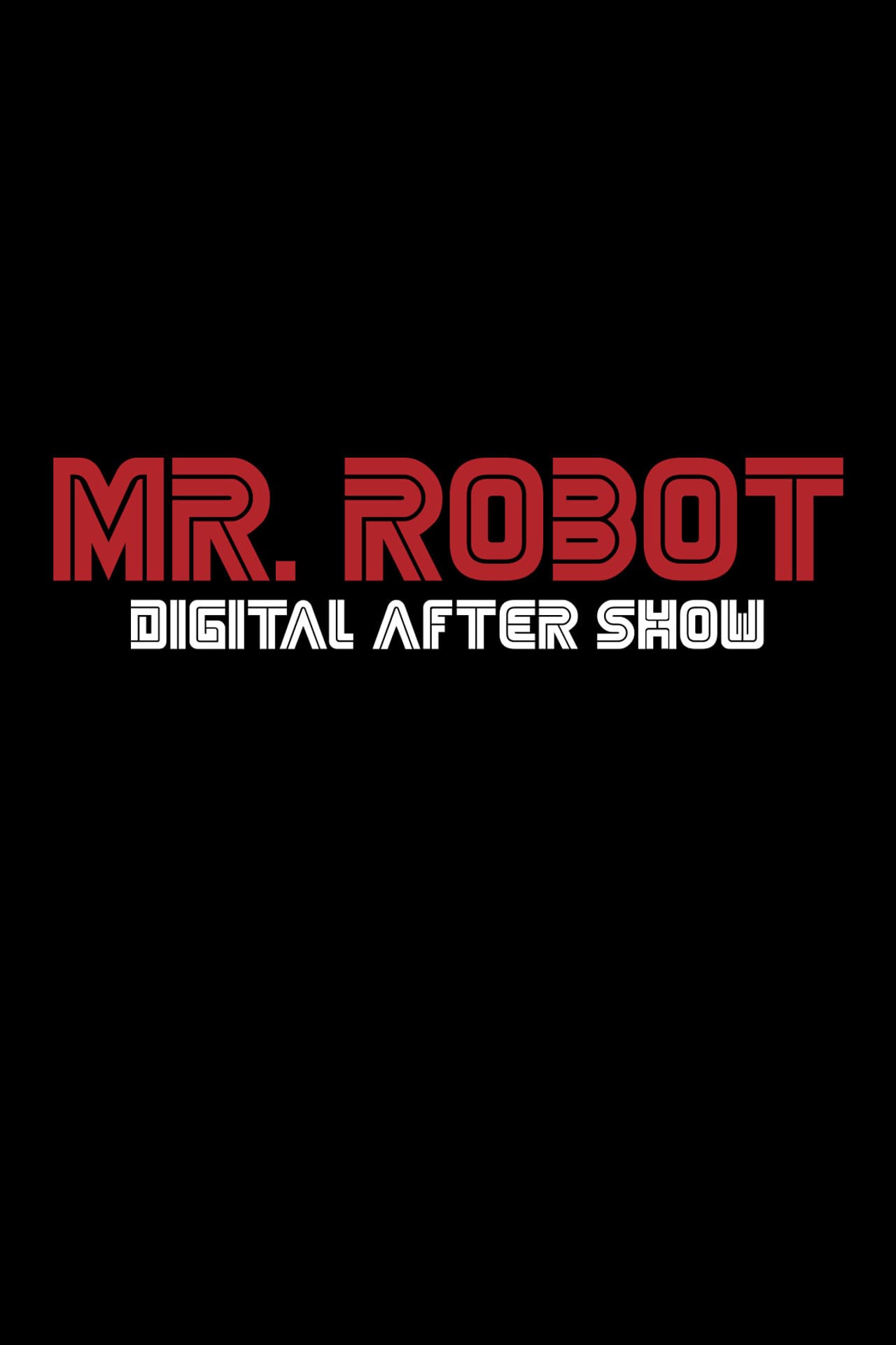 Mr. Robot Digital After Show preview 1