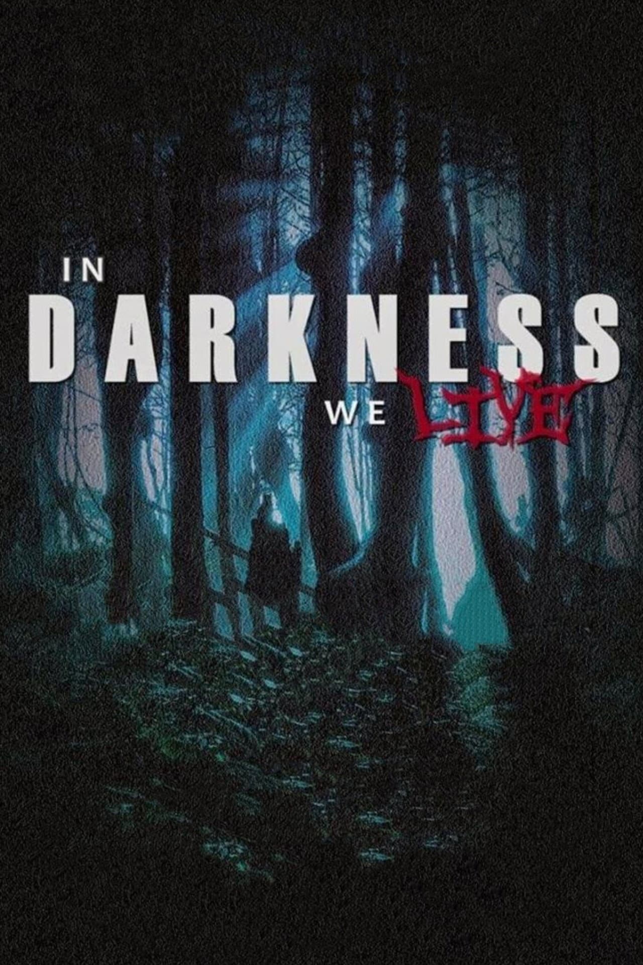 In Darkness We Live preview 1