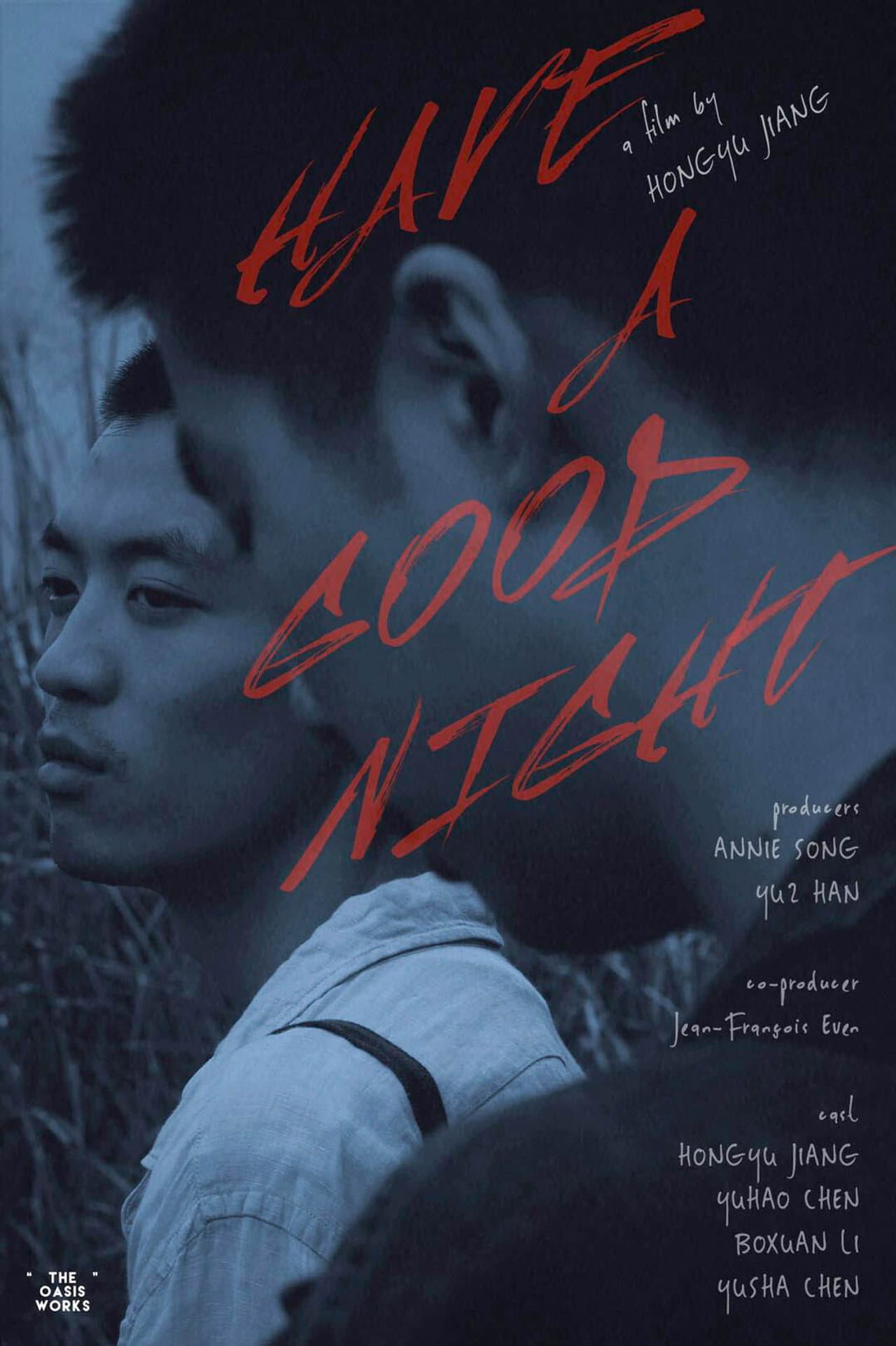Have a Good Night preview 2