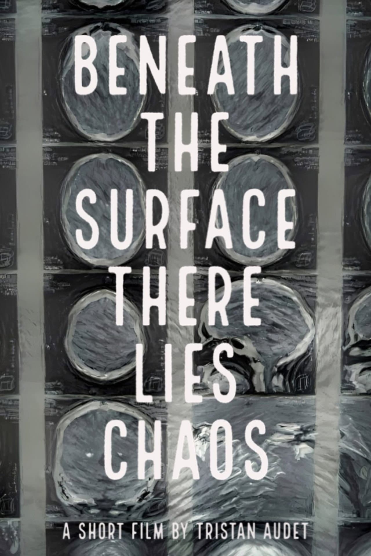 Beneath The Surface There Lies Chaos preview 1