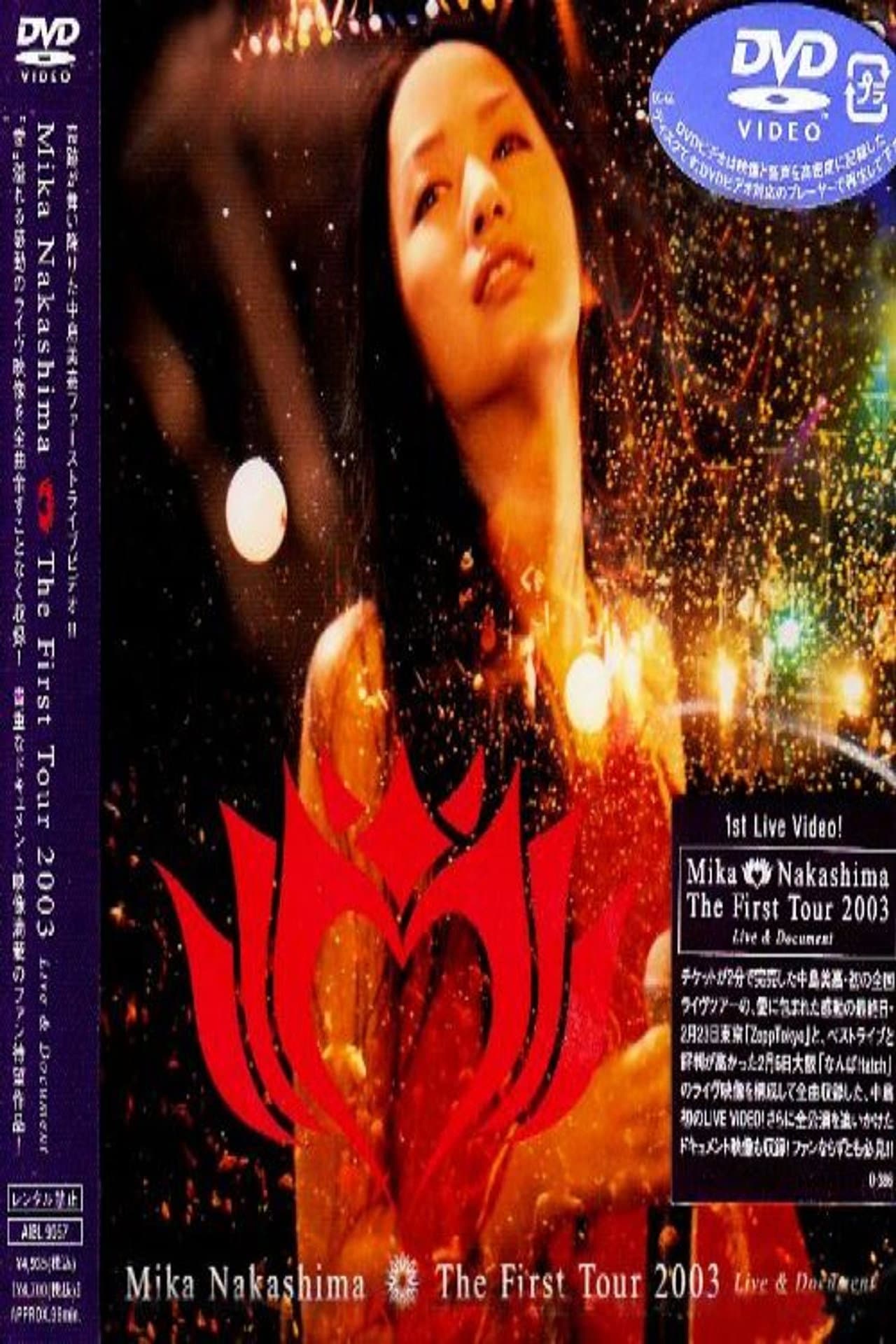 Mika Nakashima The First Tour 2003 Live & Document preview 1