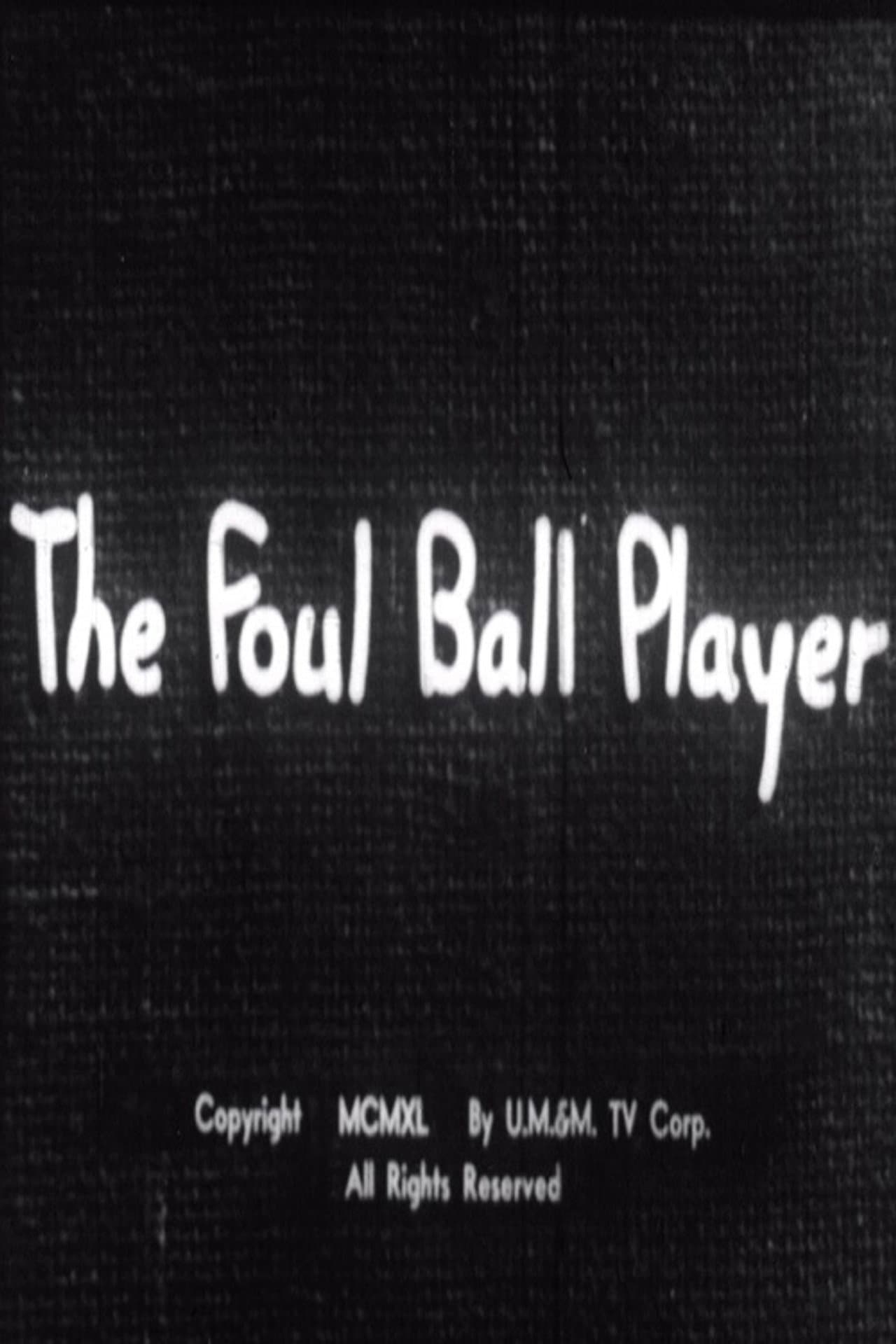 The Foul Ball Player preview 1