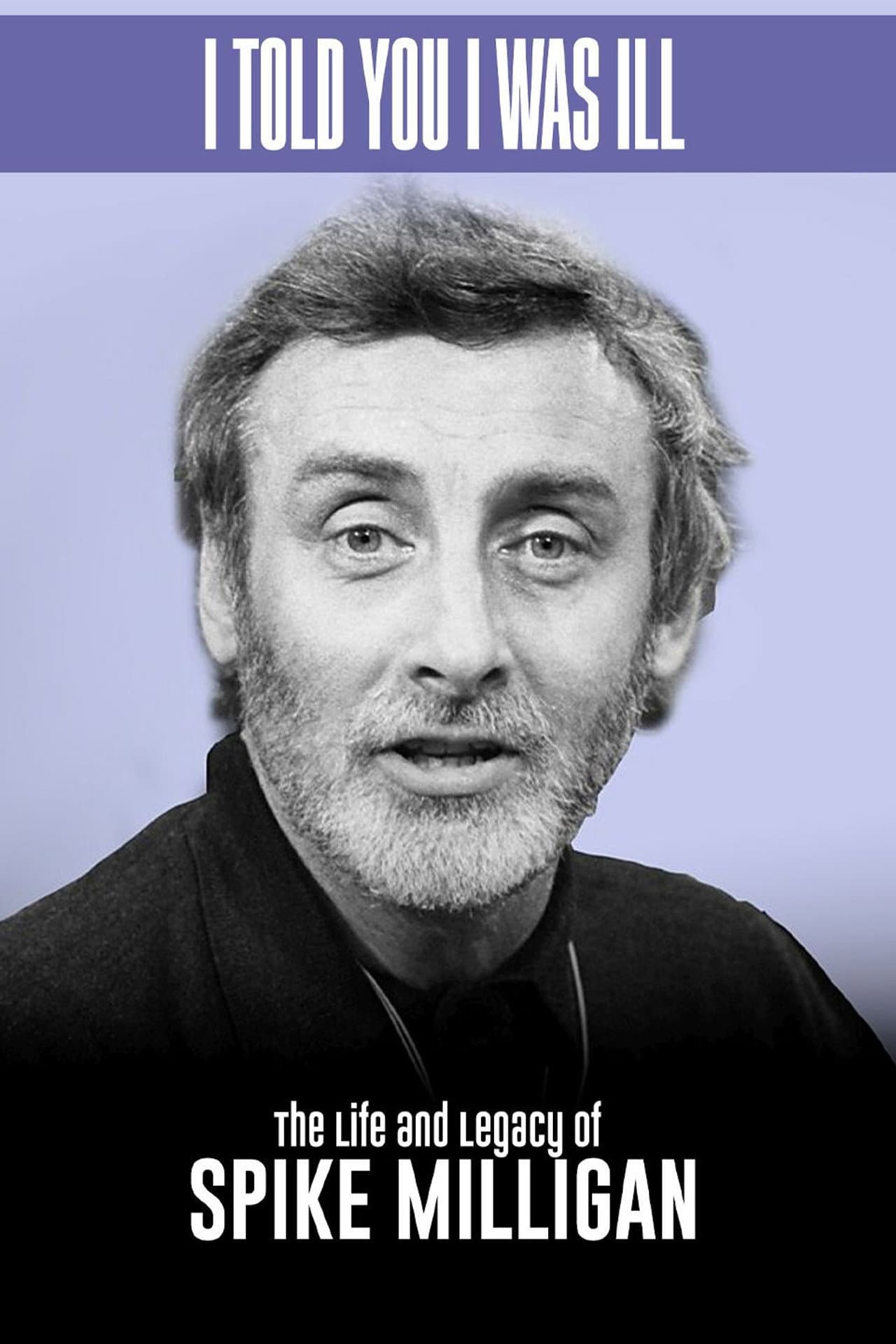 Spike Milligan I told you I was ill... A live tribute preview 1