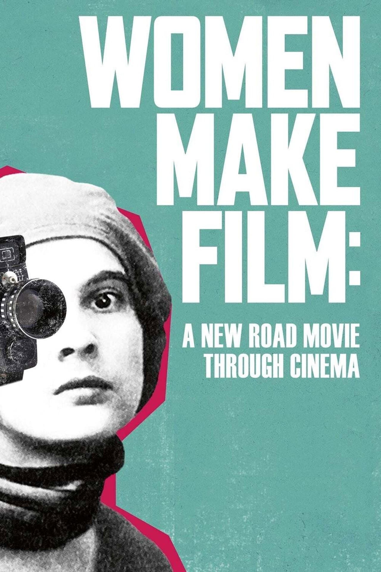 Women Make Film: A New Road Movie Through Cinema preview 2