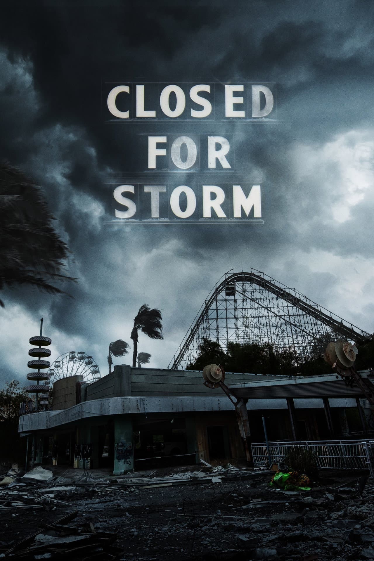 Closed for Storm preview 2
