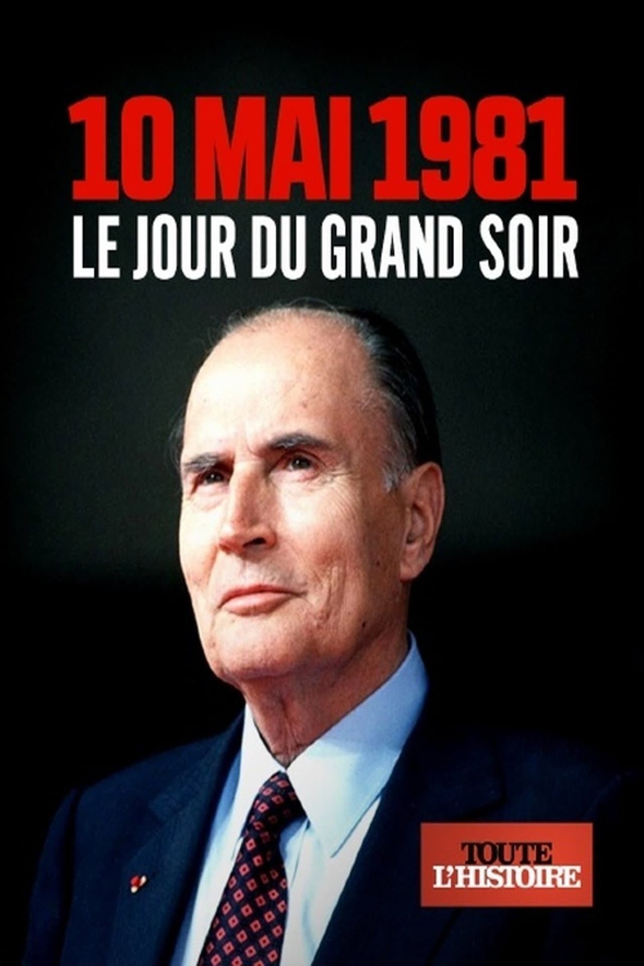 Le 10 mai 1981, le jour du grand soir preview 1