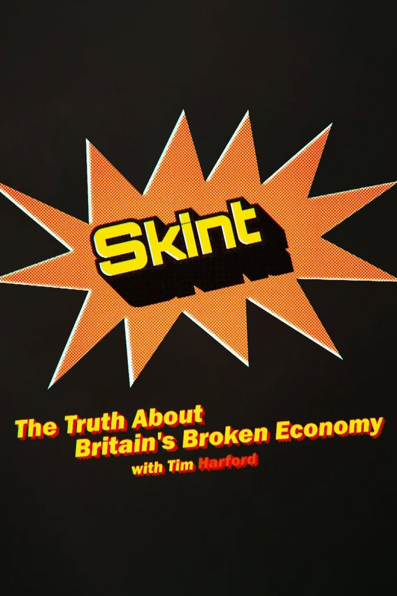 Skint: The Truth About Britain's Broken Economy preview 2