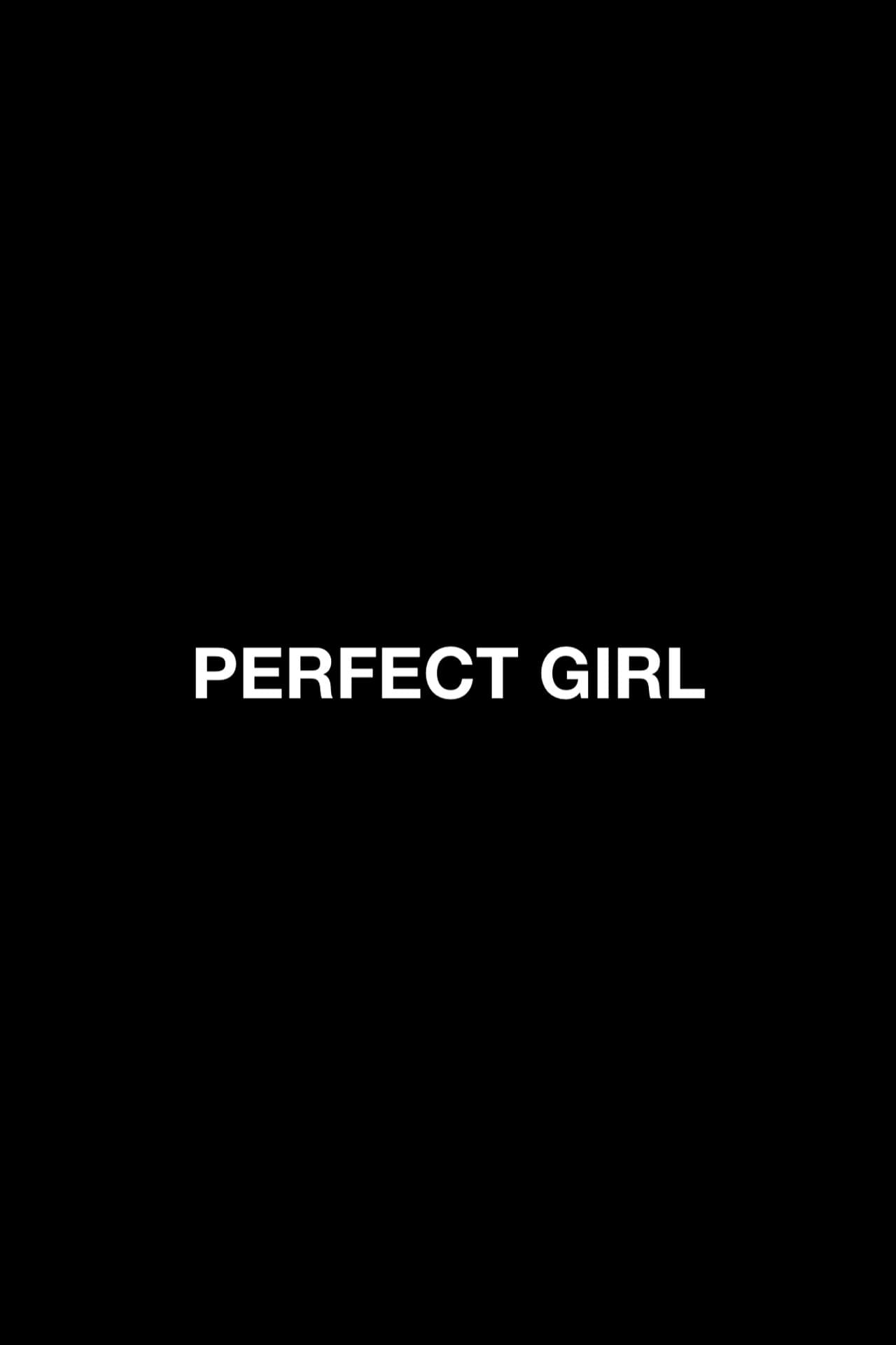 Perfect Girl preview 1