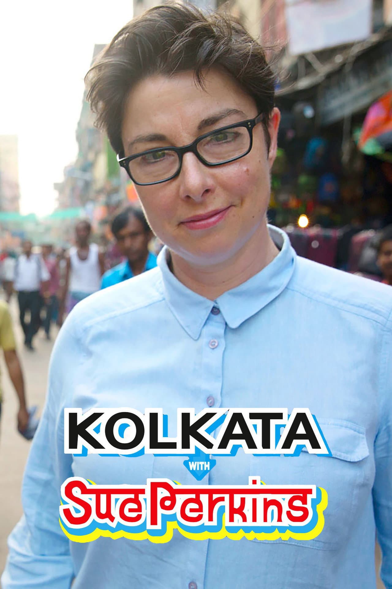 Kolkata with Sue Perkins preview 2