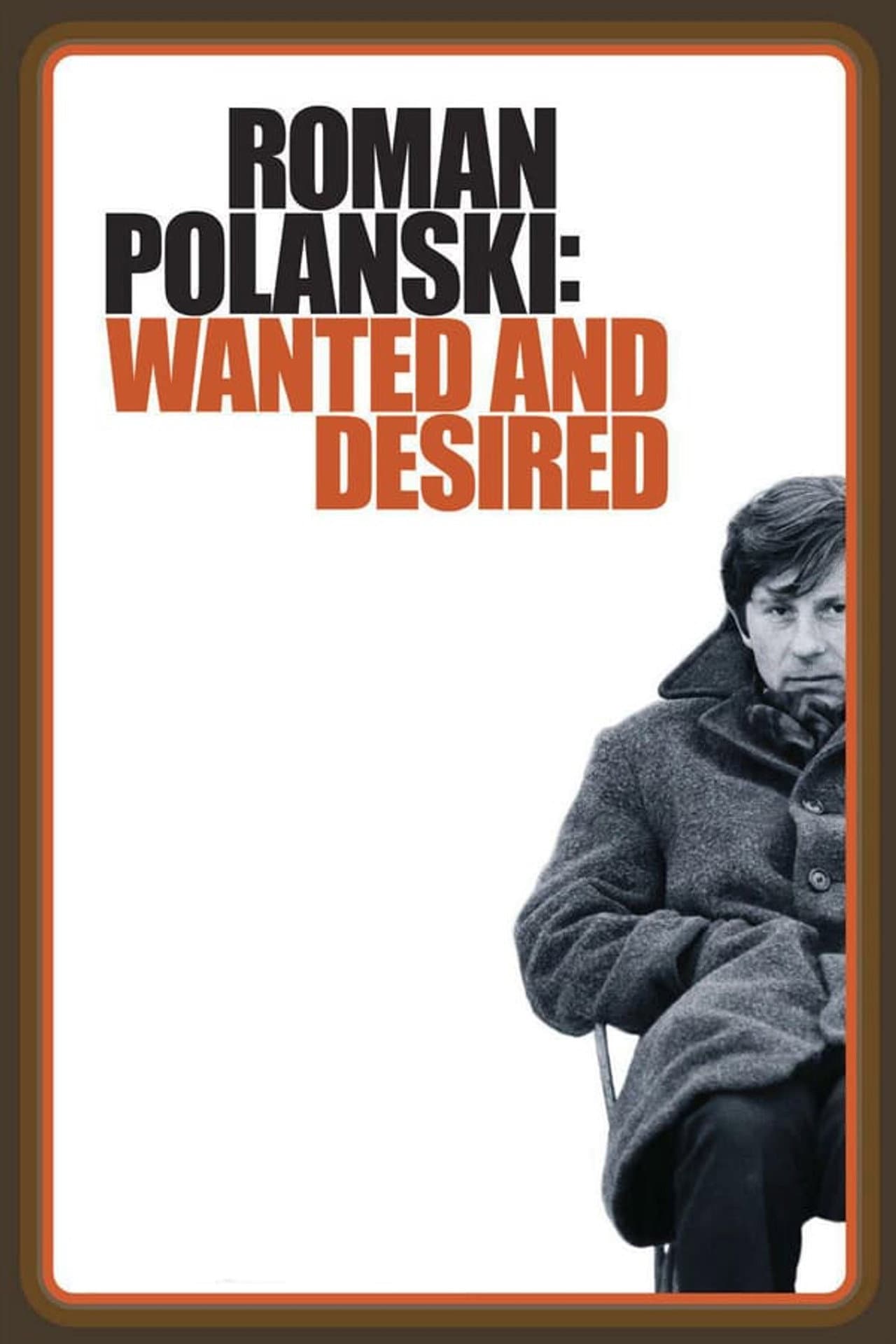Roman Polanski: Wanted and Desired preview 2