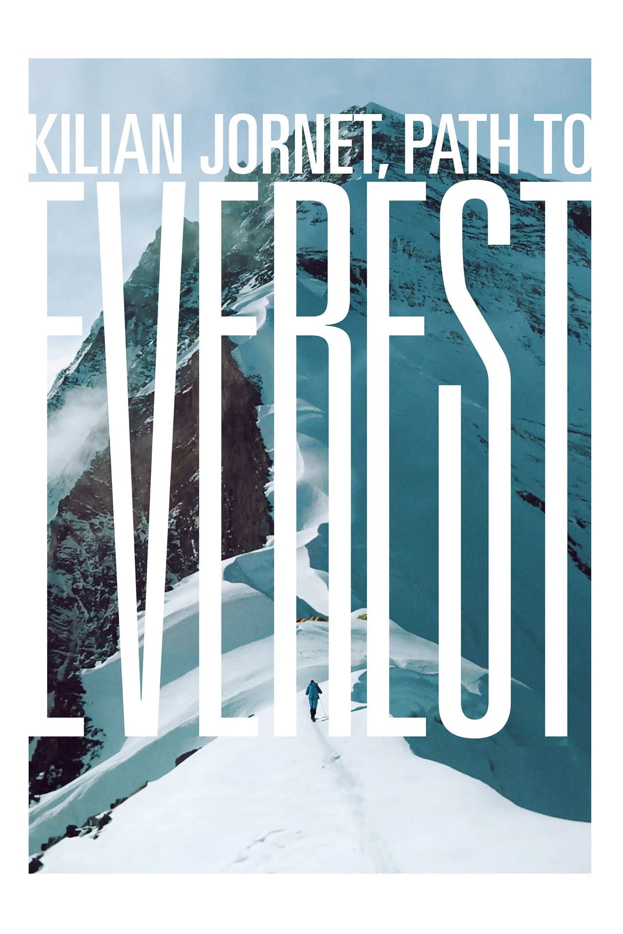 Kilian Jornet, Path to Everest preview 2