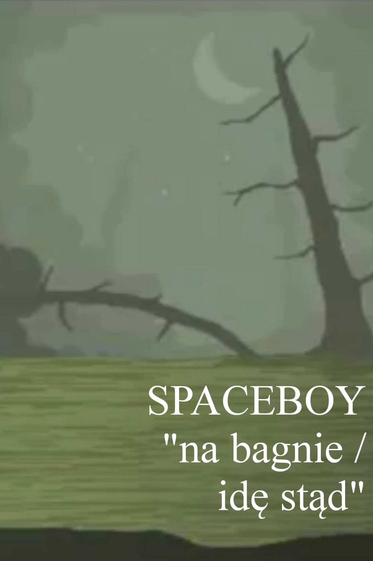 SPACEBOY: na bagnie/idę stąd preview 2
