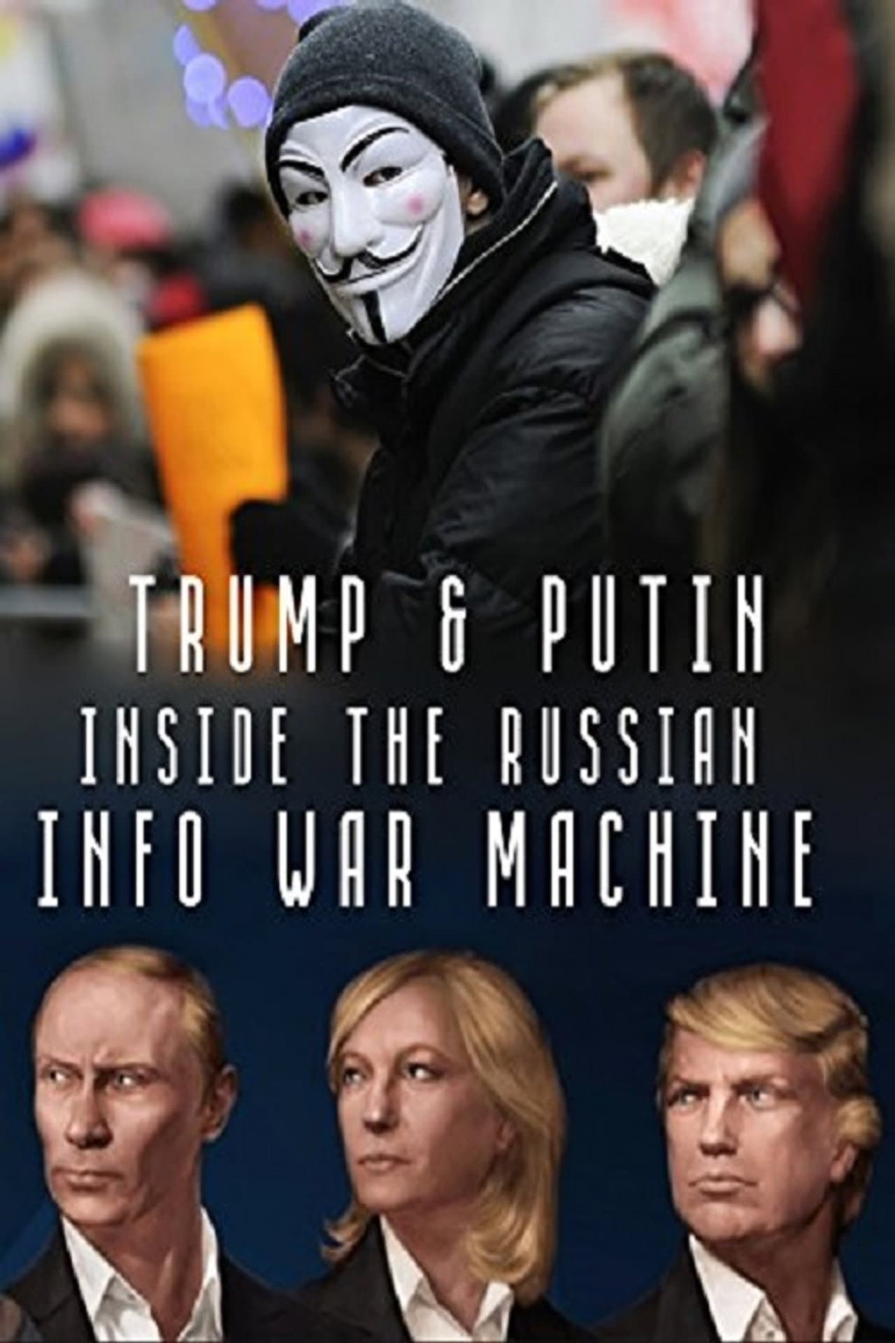Inside the Russian Info War Machine preview 1