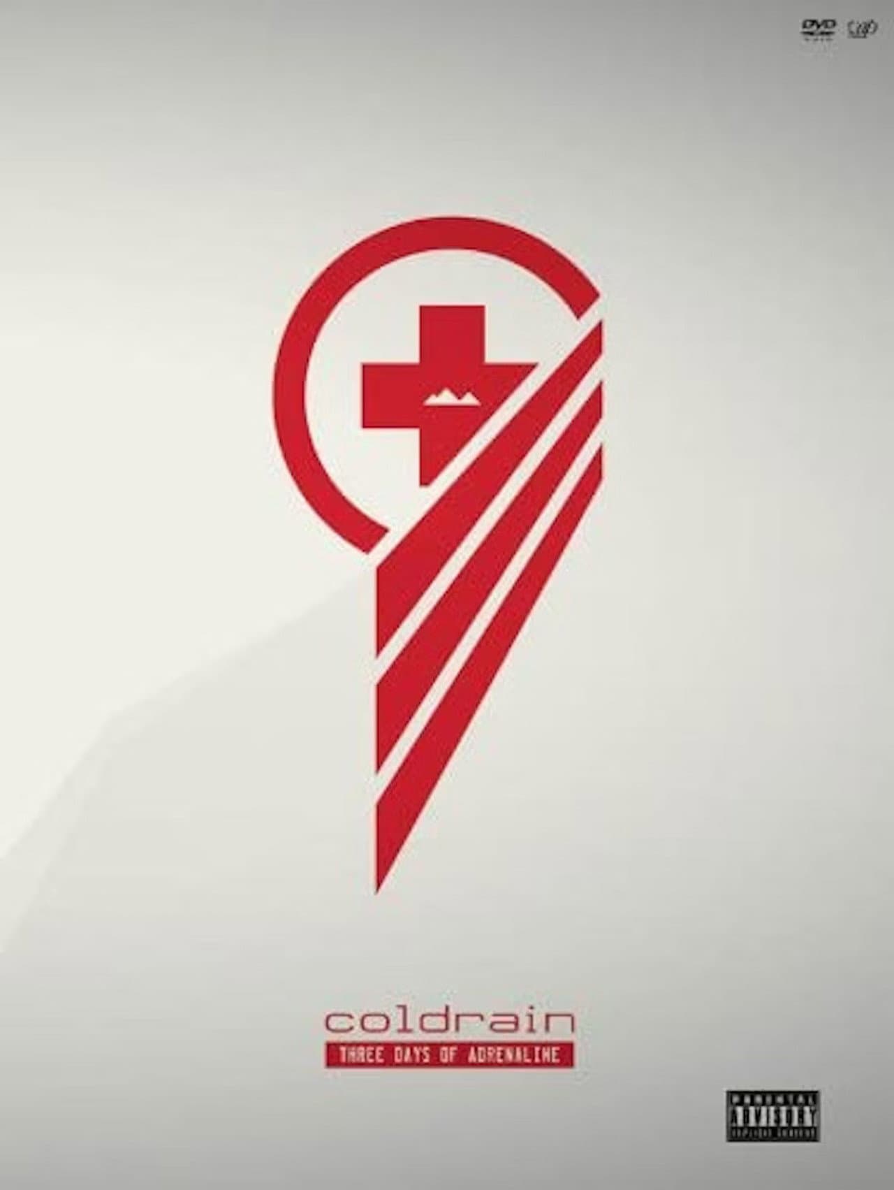 COLDRAIN ：THREE DAYS OF ADRENALINE preview 1