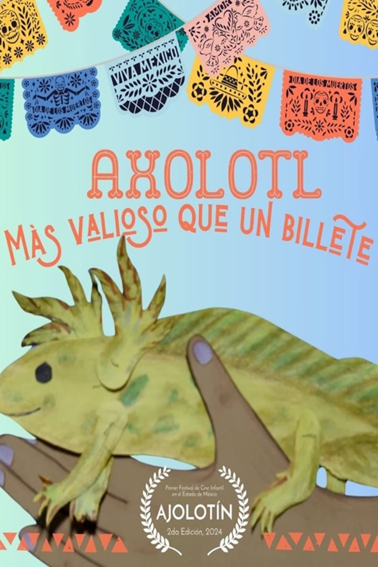 Axolotl. Más valioso que un billete preview 2