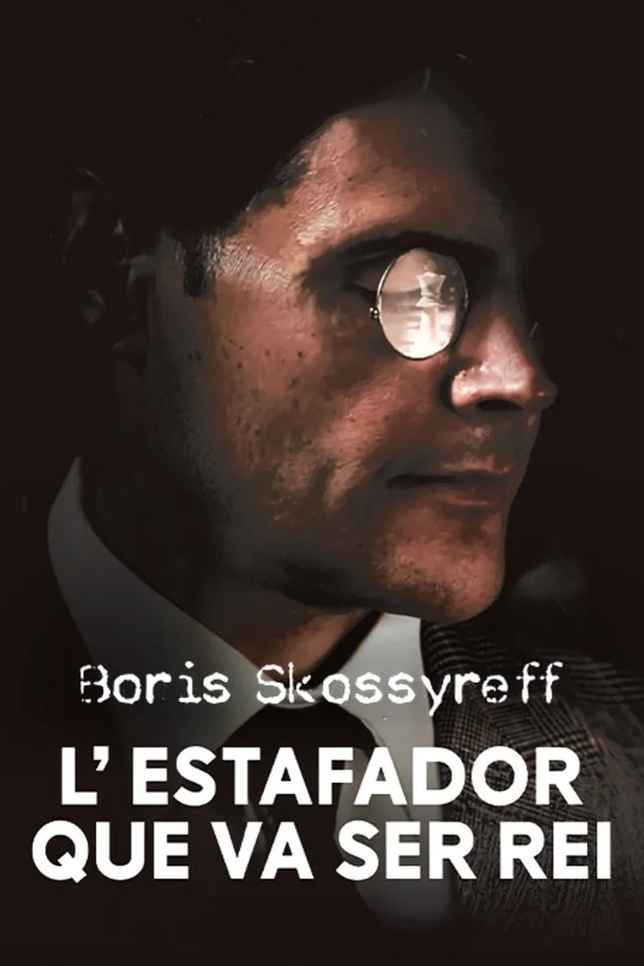 Boris Skossyreff, l'estafador que va ser rei preview 1