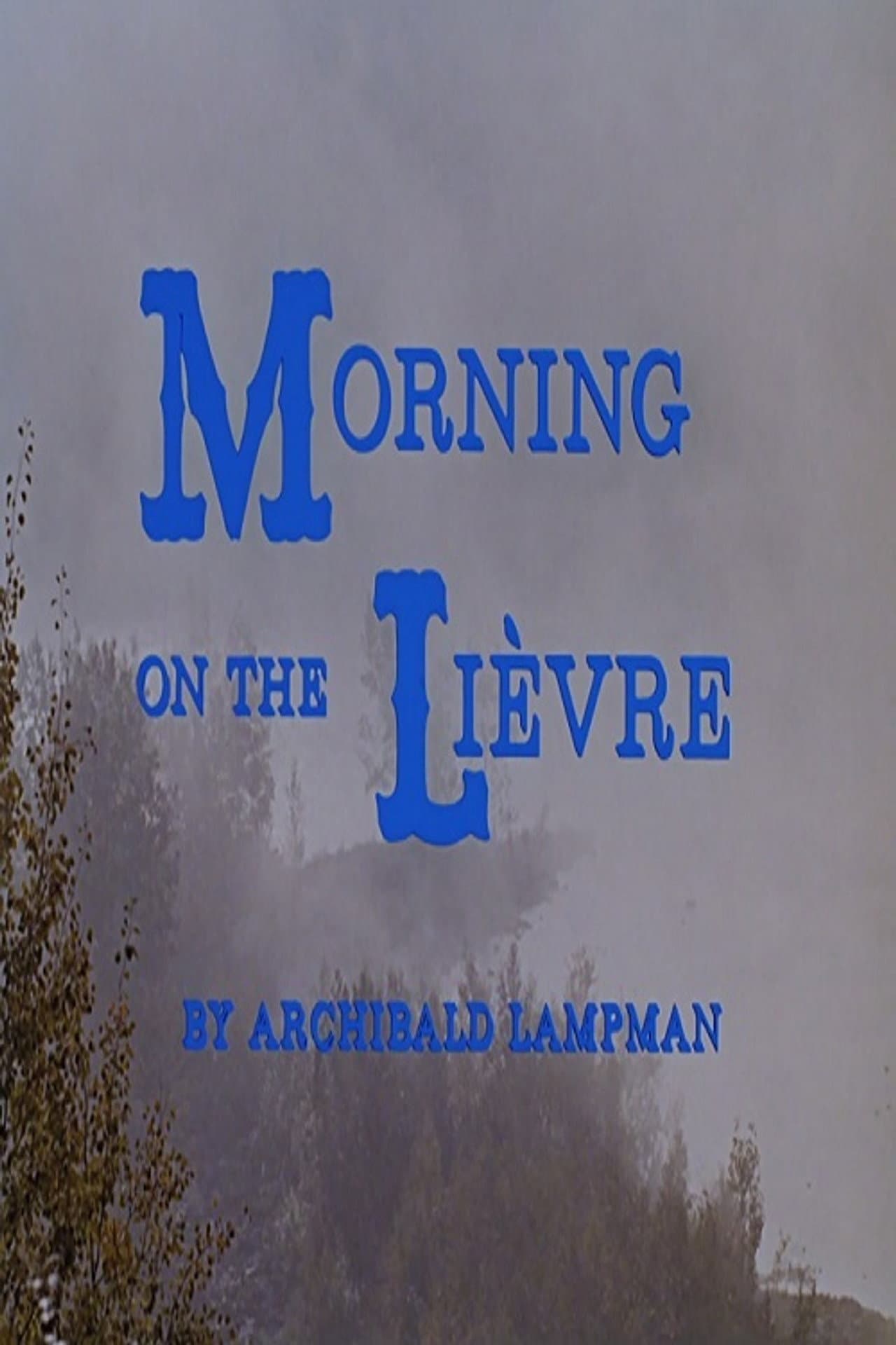 Morning on the Lièvre preview 1