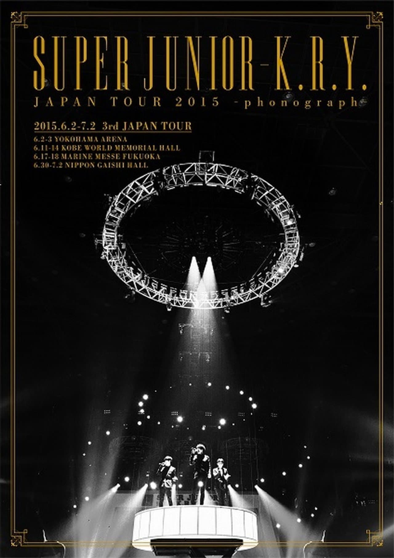 Super Junior-K.R.Y. Japan Tour 2015: Phonograph preview 1