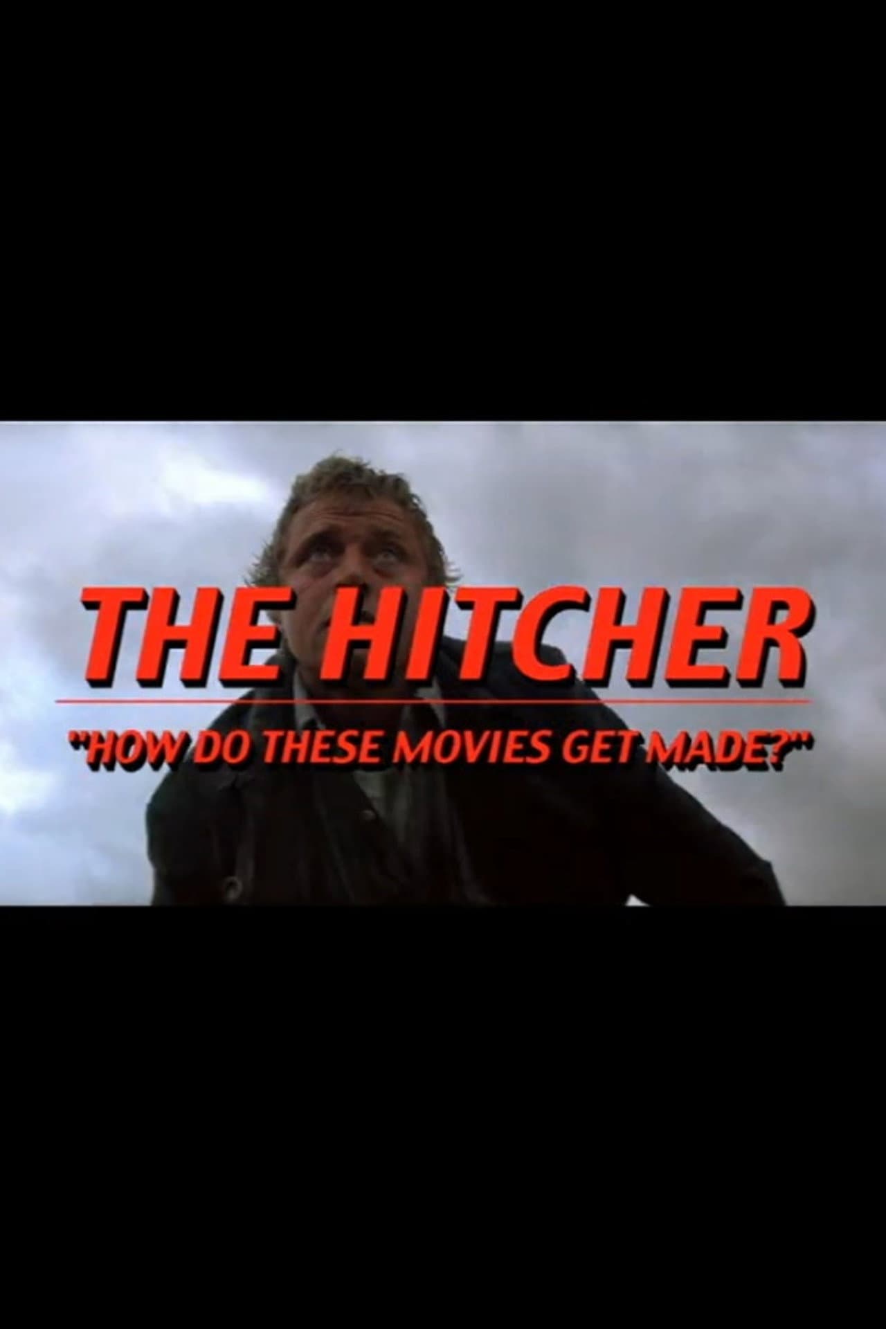The Hitcher: How Do These Movies Get Made? preview 2