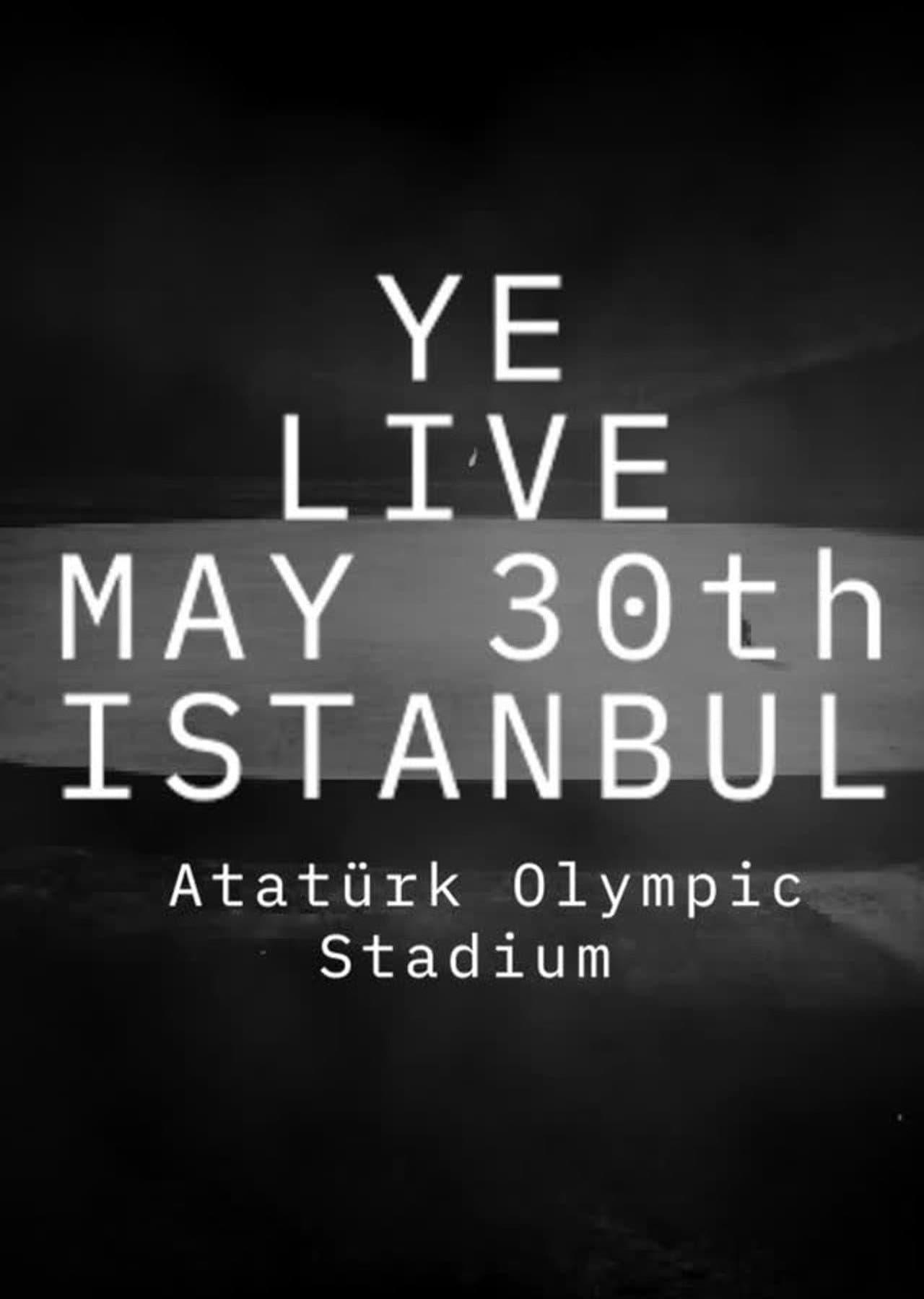 Ye Live at Atatürk Olympic preview 1