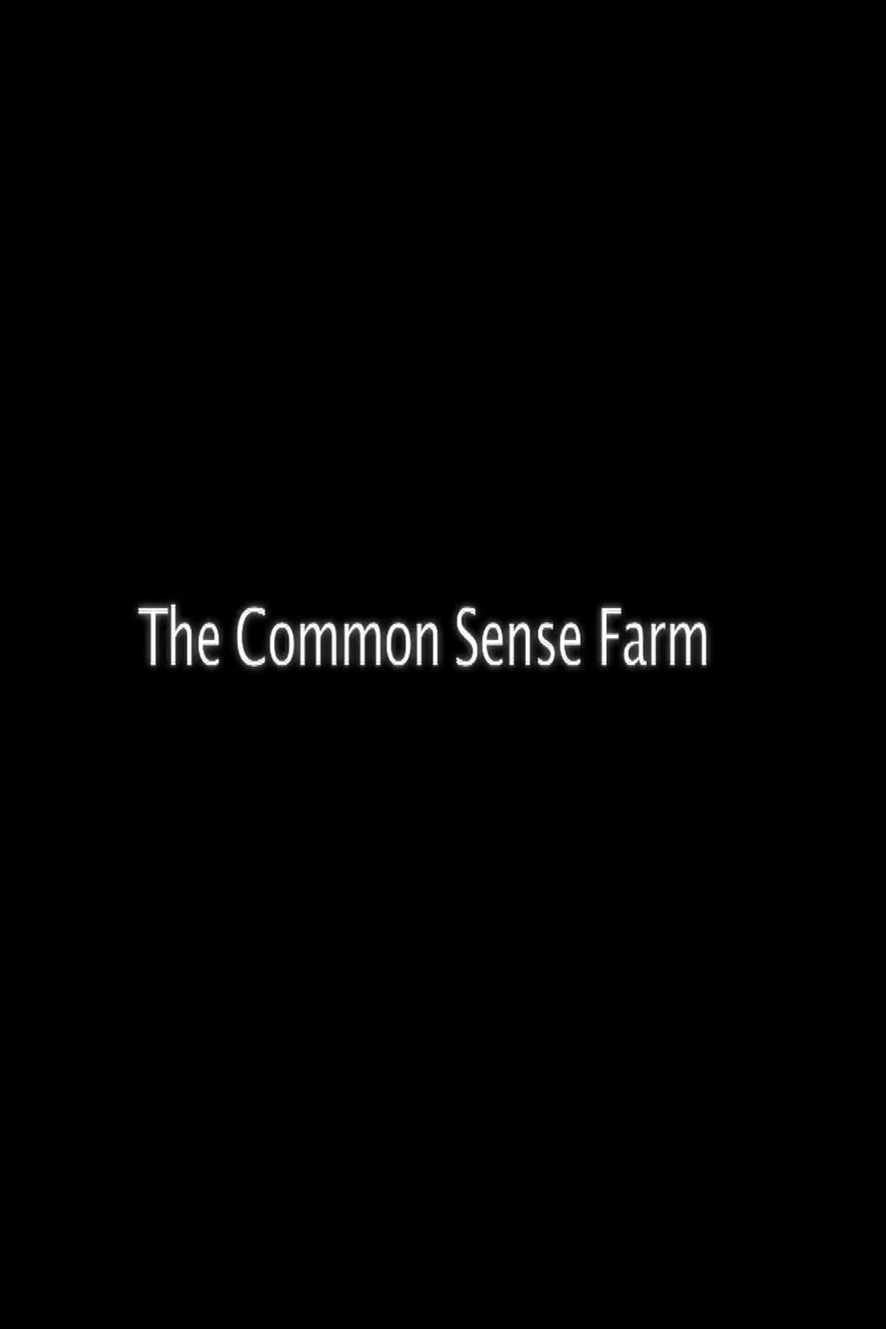 The Common Sense Farm preview 1