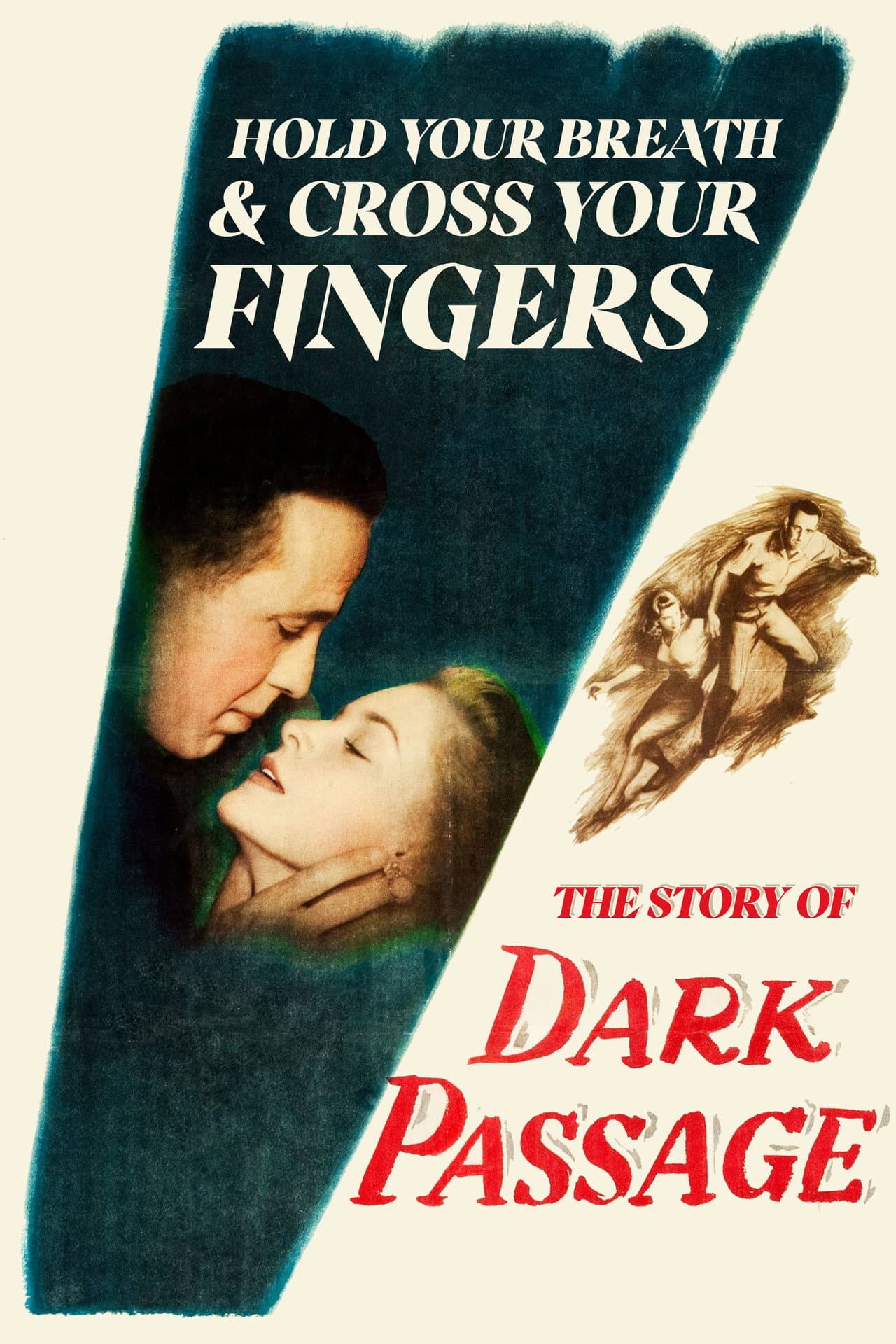 Hold Your Breath and Cross Your Fingers: The Story of 'Dark Passage' preview 1
