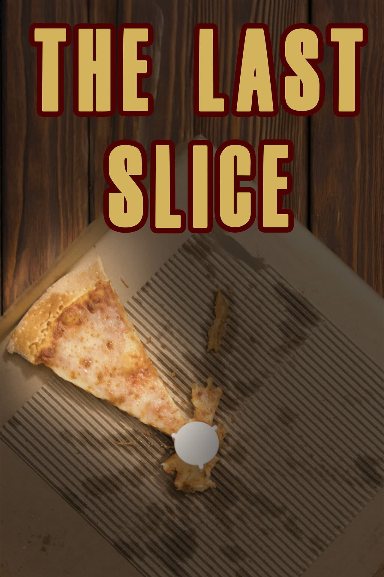 The Last Slice preview 2