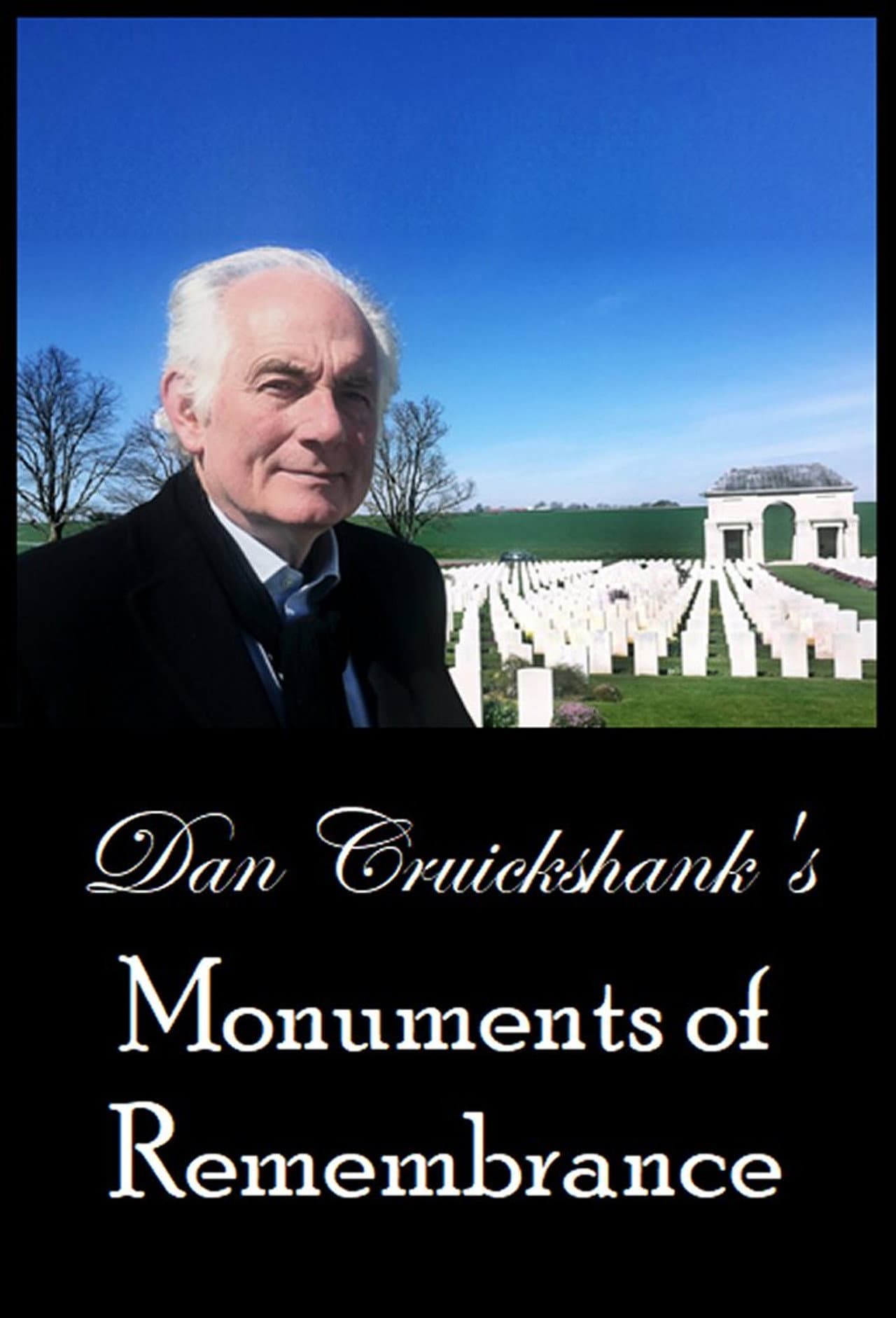 Dan Cruickshank's Monuments of Remembrance preview 1