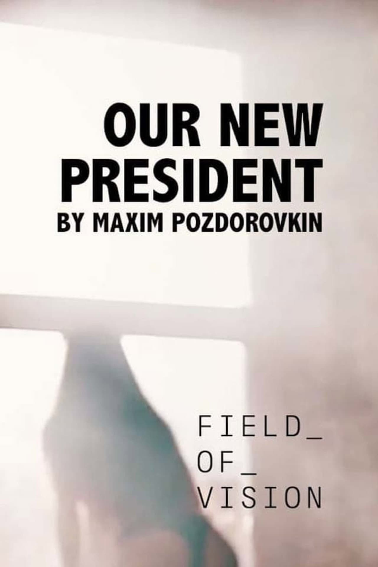 Our New President preview 2