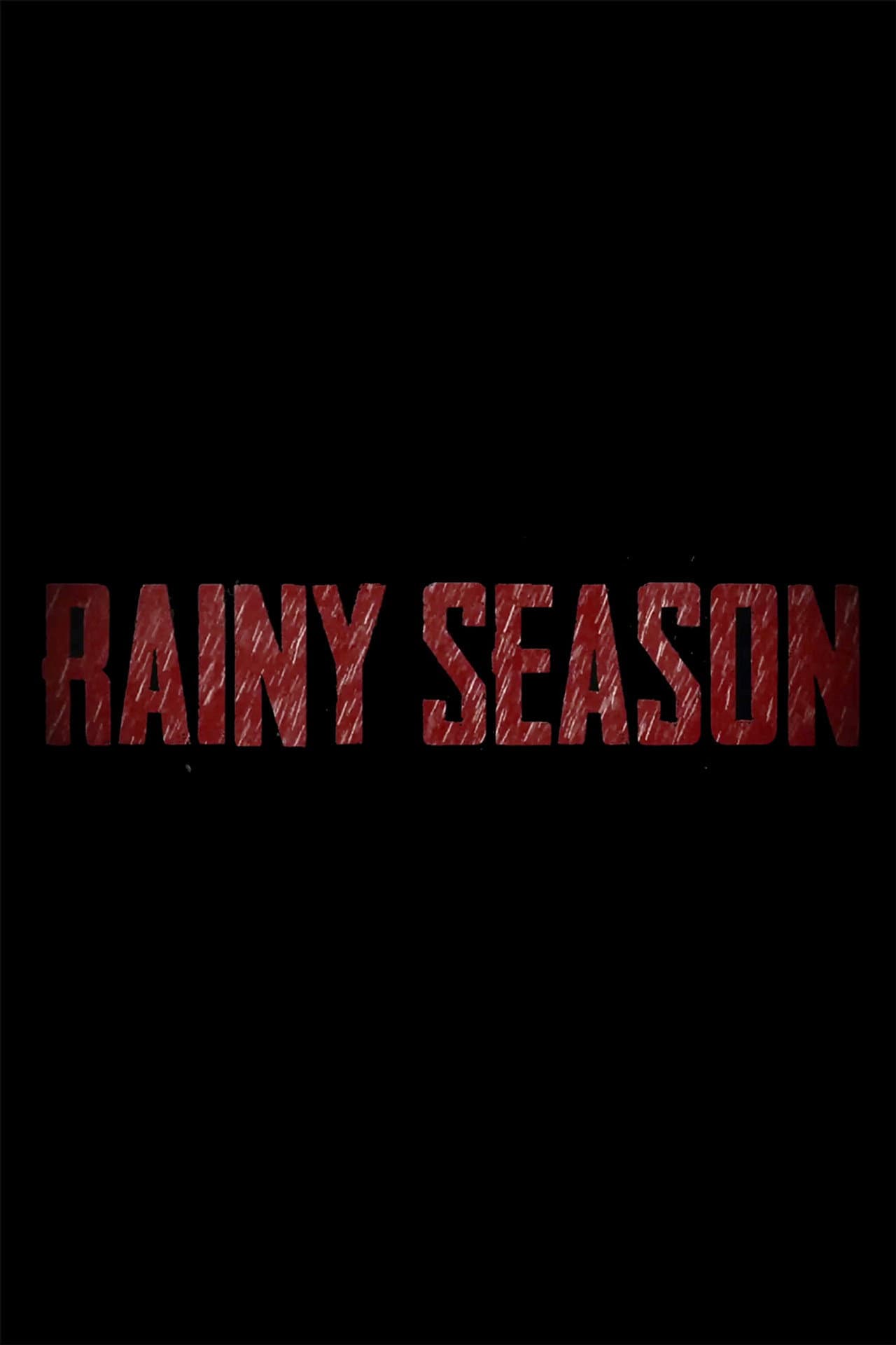 Rainy Season preview 2