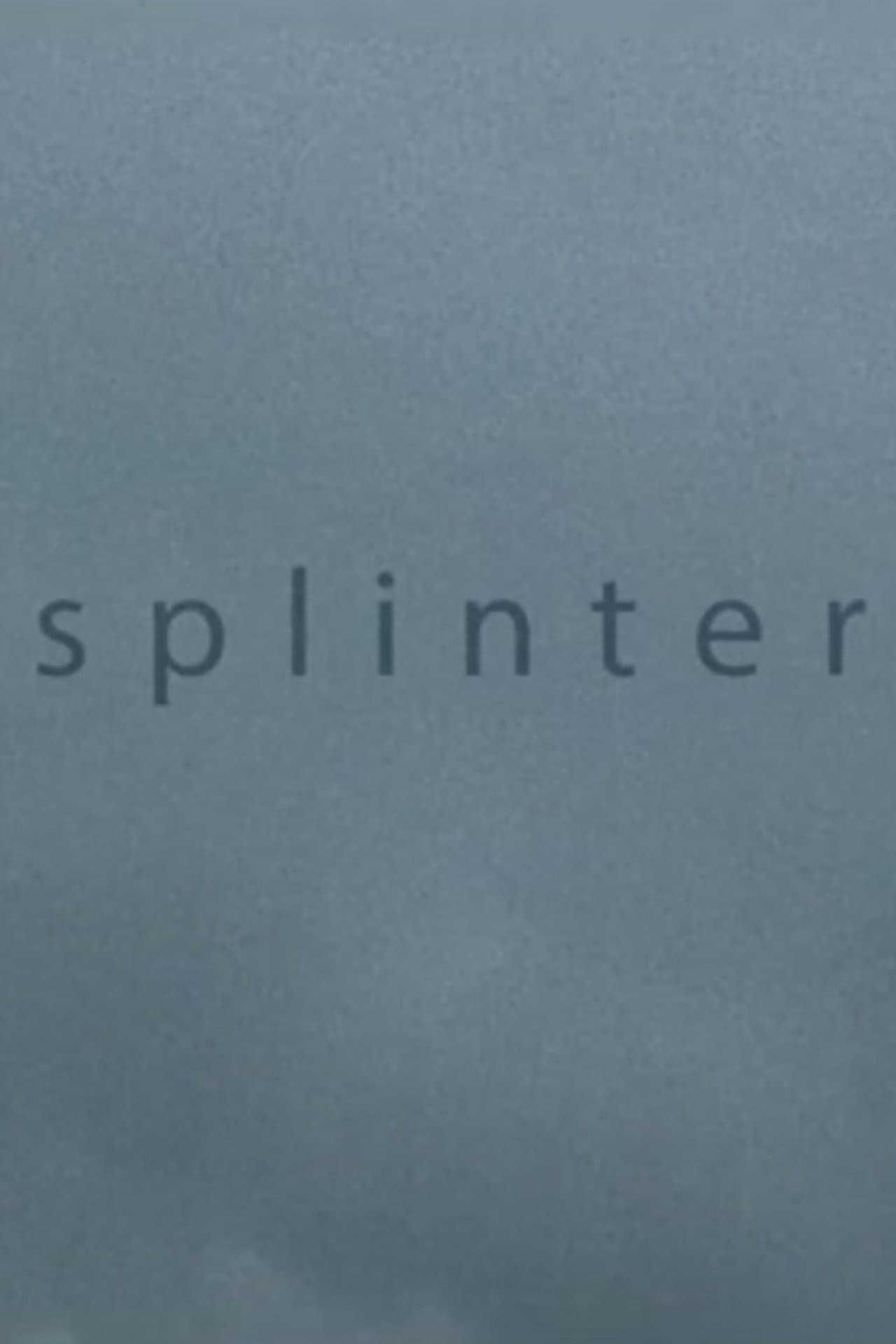 Splinter preview 1