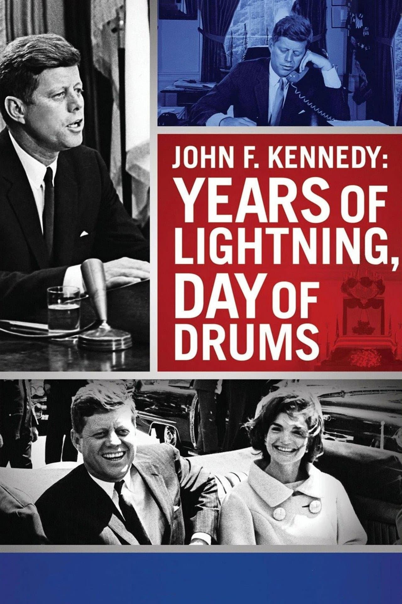 John F. Kennedy: Years of Lightning, Day of Drums preview 1