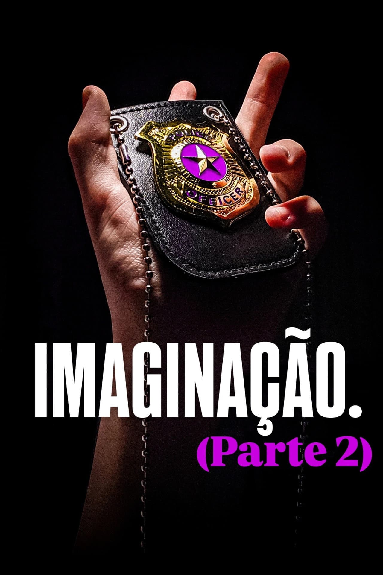 IMAGINAÇÃO. (Parte 2) preview 2