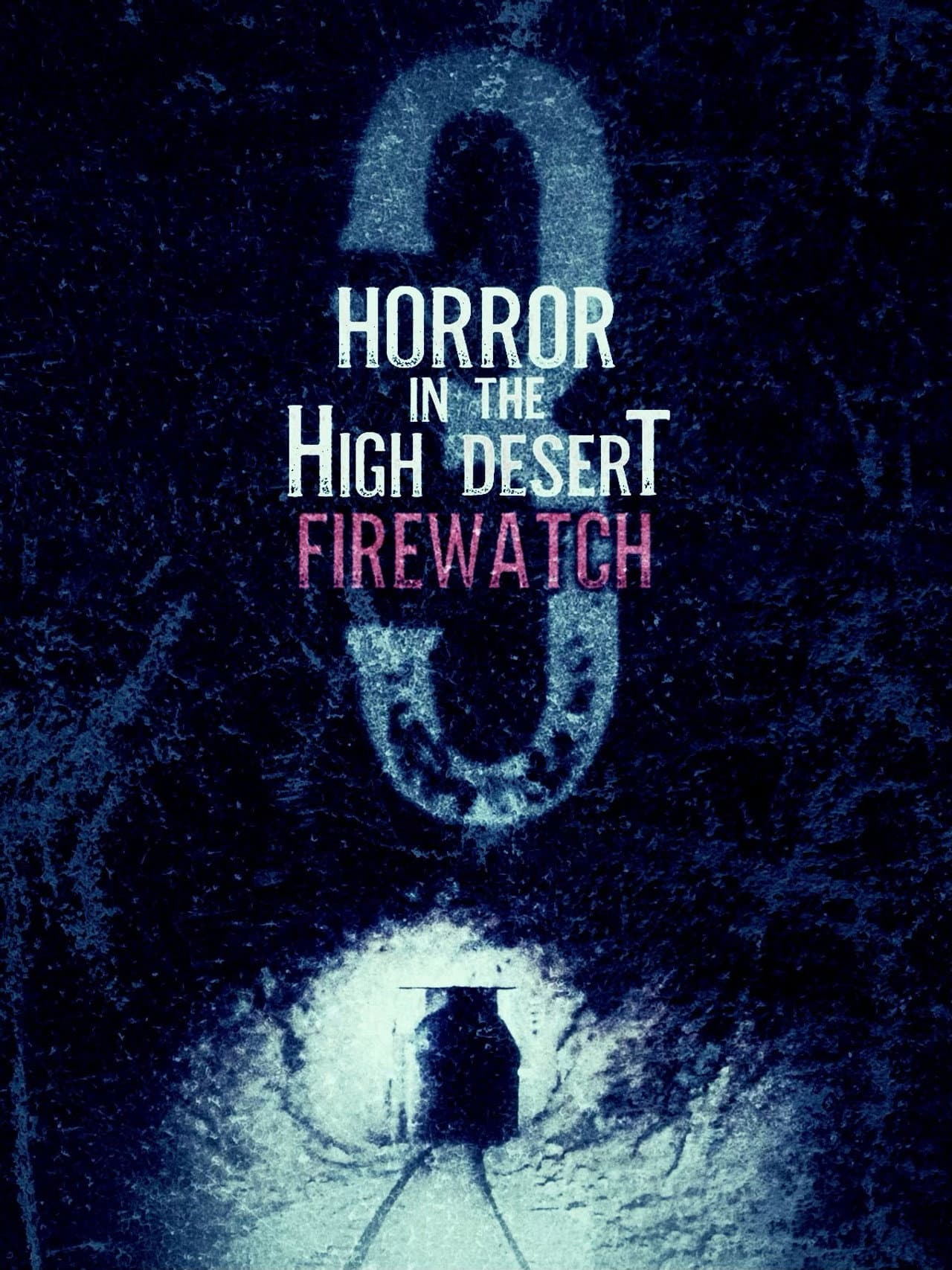 Horror in the High Desert 3: Firewatch preview 2