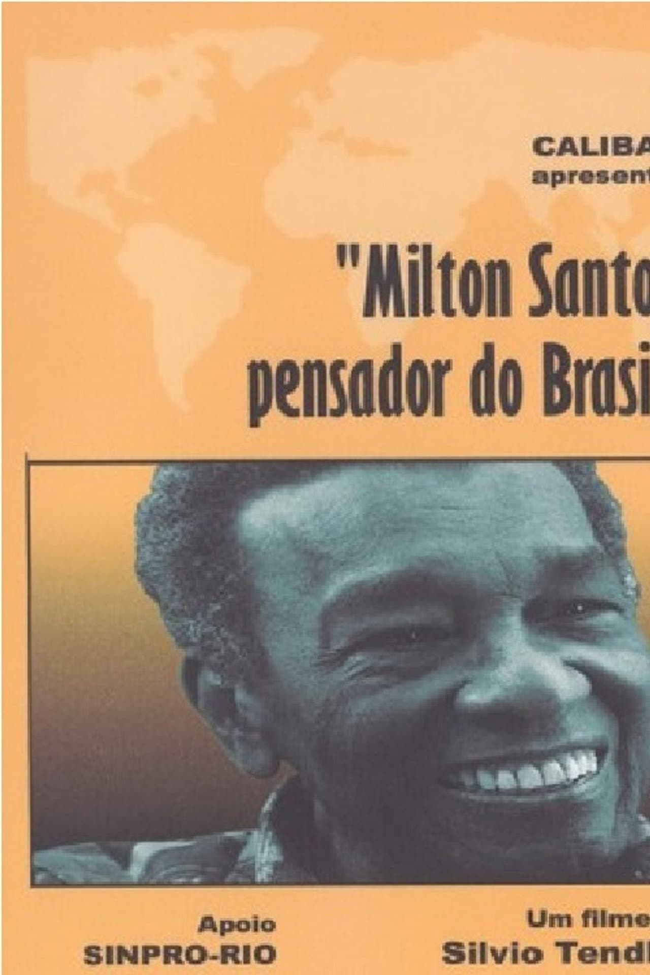 Milton Santos, Pensador do Brasil preview 1
