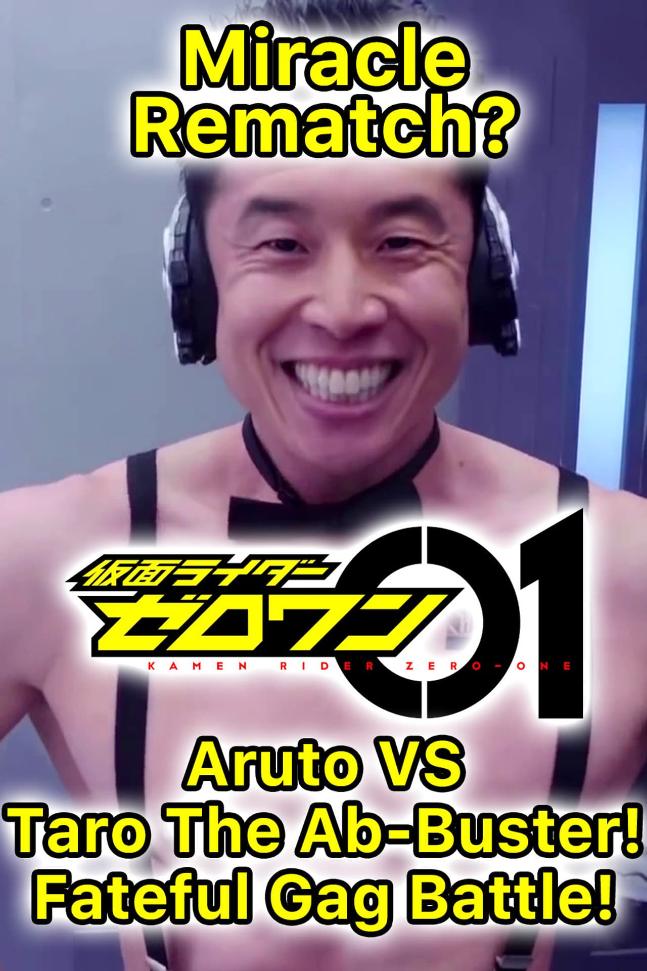 Kamen Rider Zero-One: The Miracle Rematch?! Aruto VS Taro The Ab-Buster - Fateful Gag Battle! preview 2