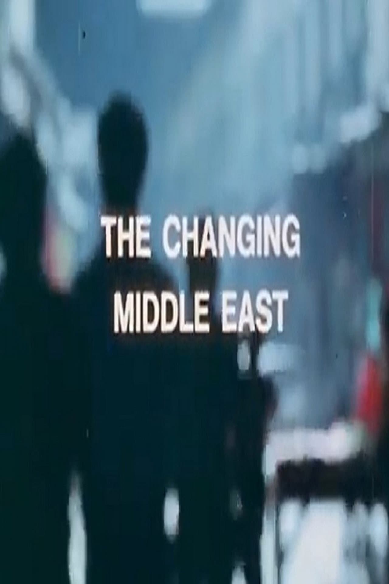 The Changing Middle East preview 2