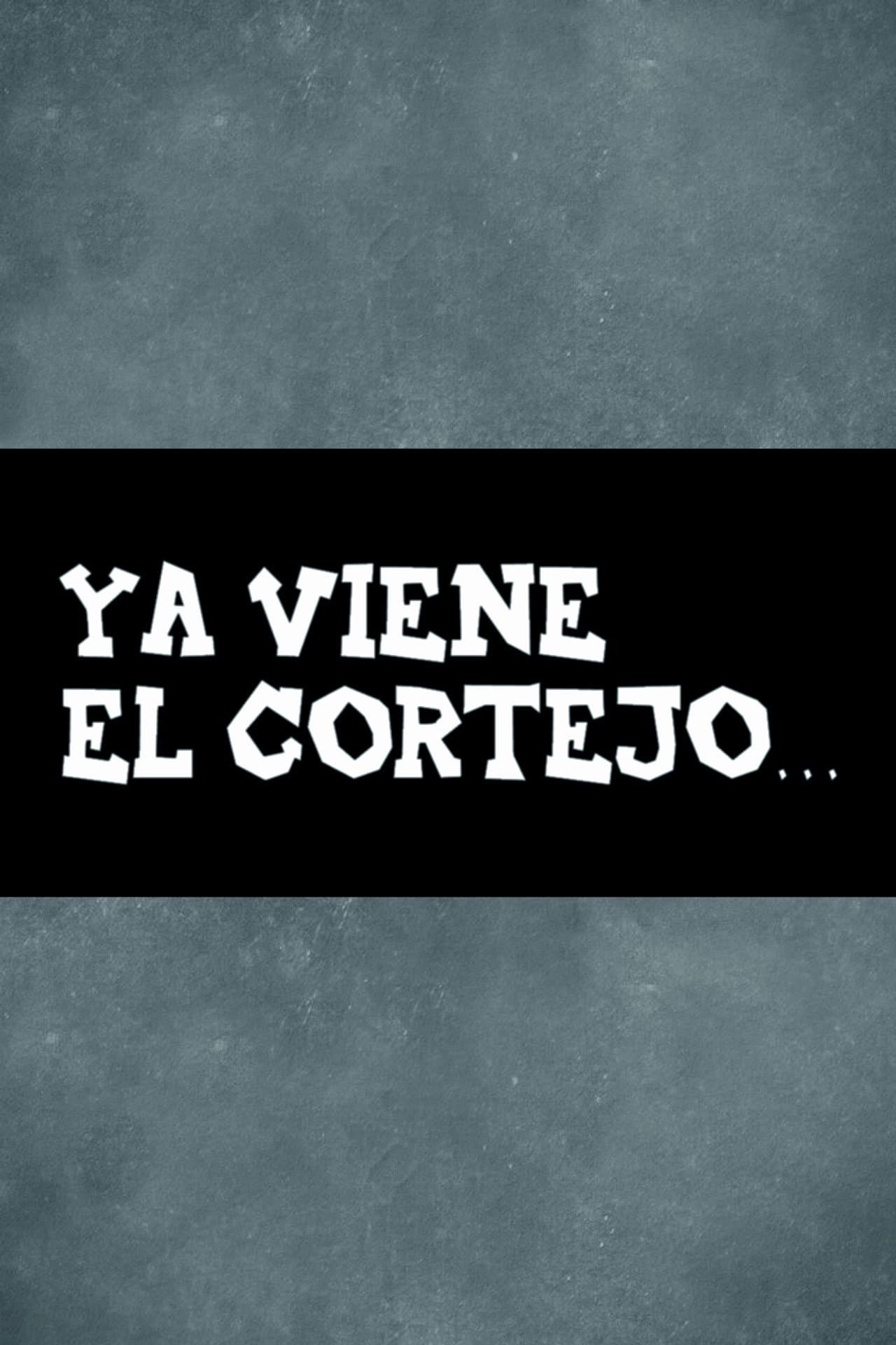Ya viene el cortejo… preview 1