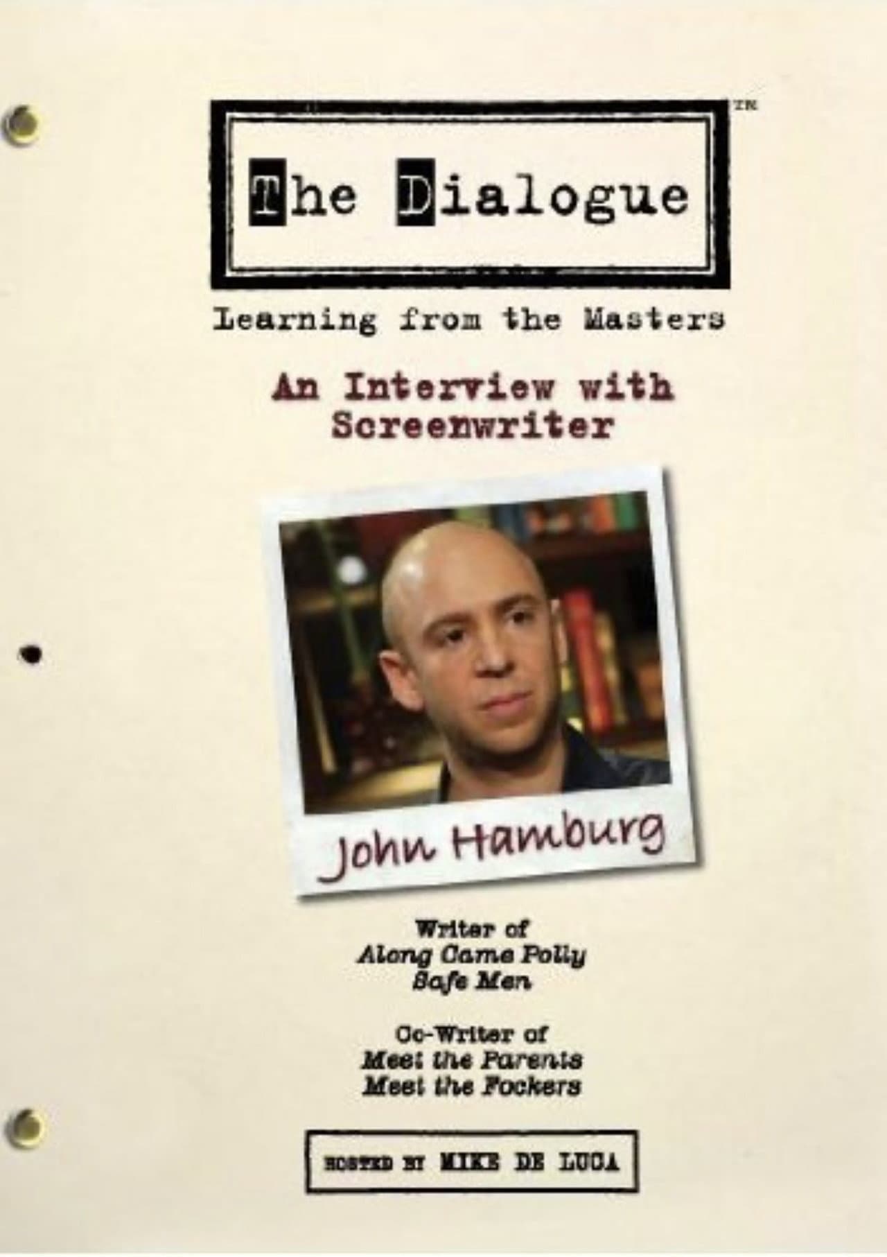 The Dialogue: An Interview with Screenwriter John Hamburg preview 1