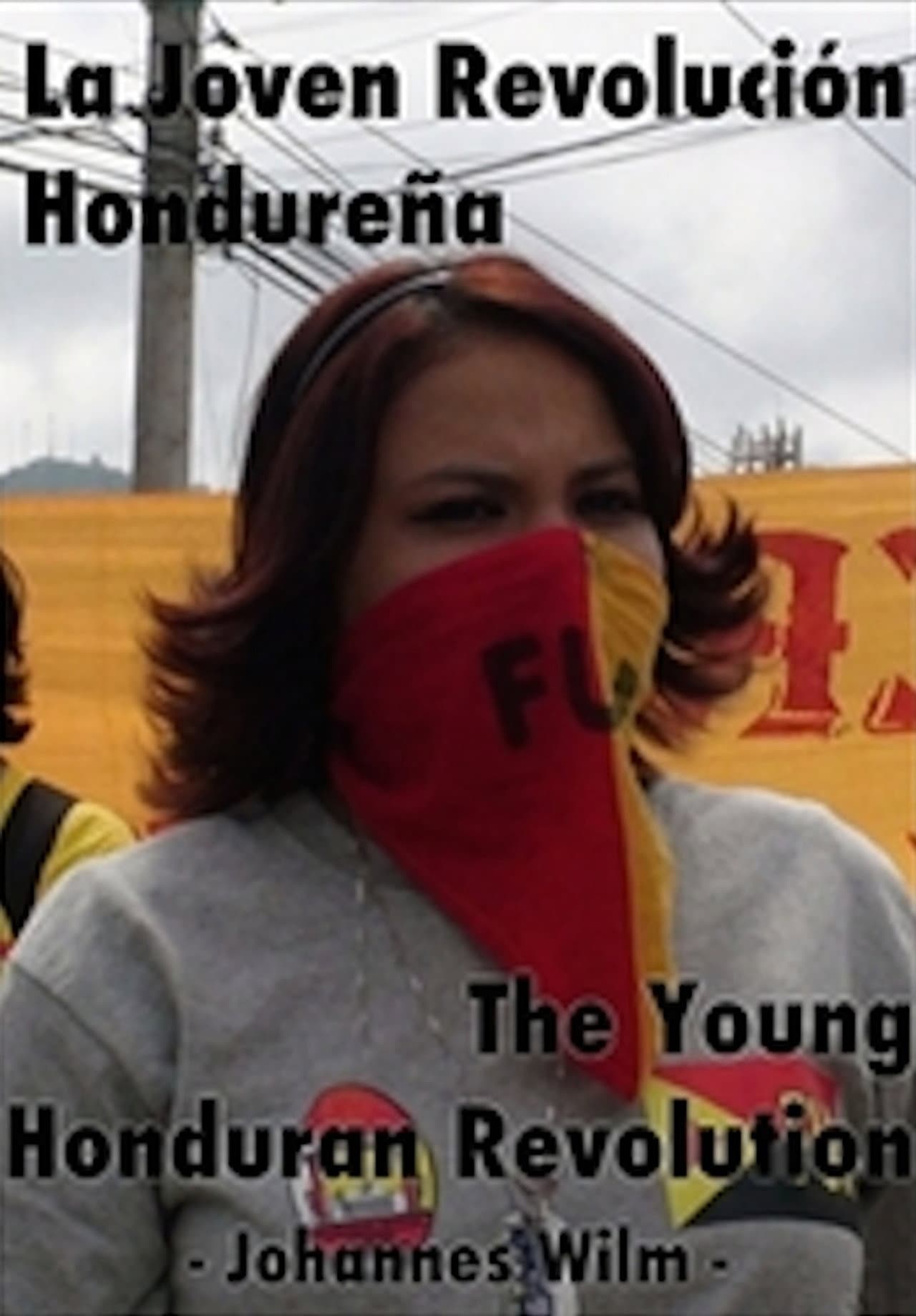 The young honduran revolution preview 1