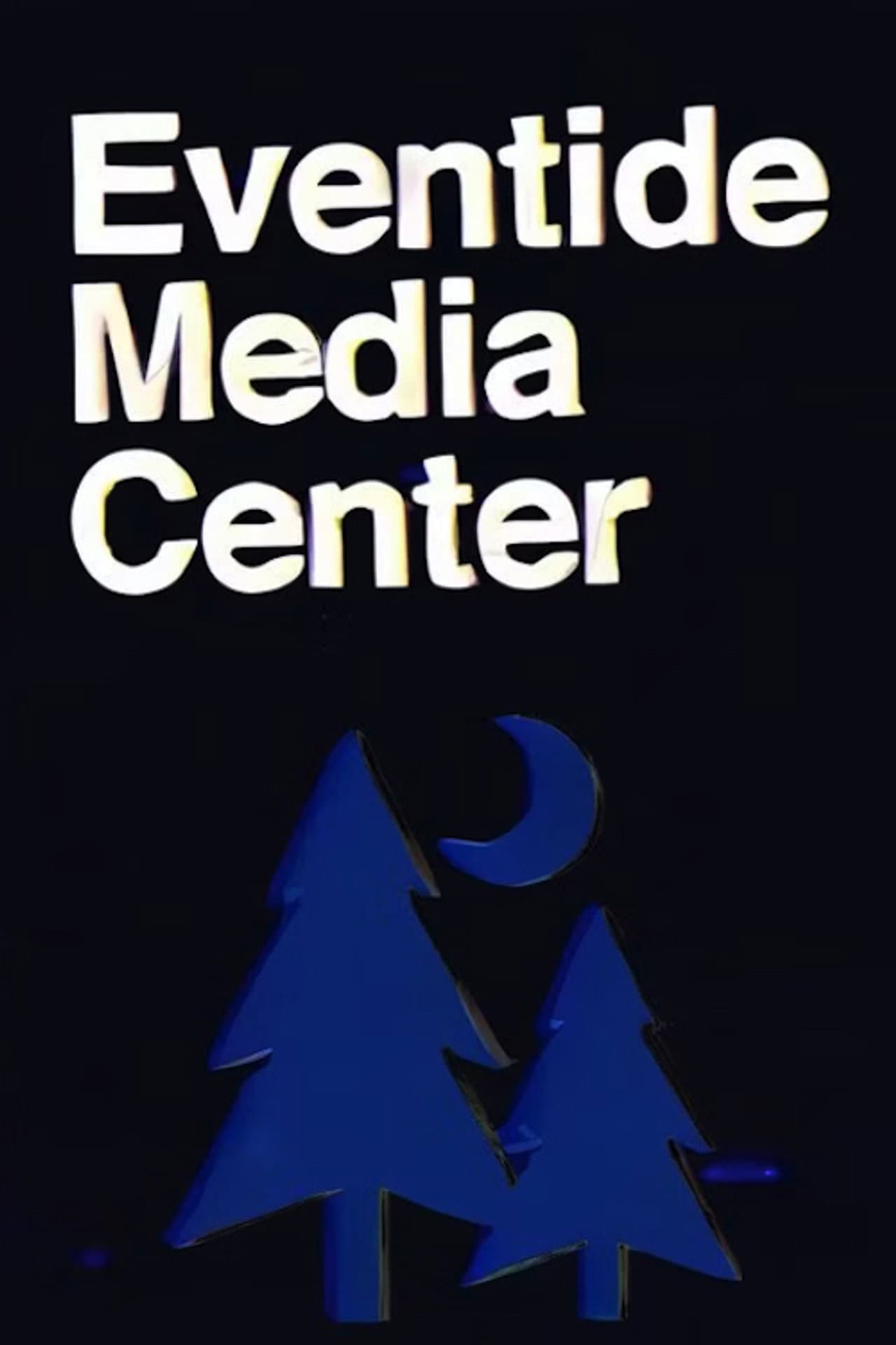 Eventide Media Center preview 1