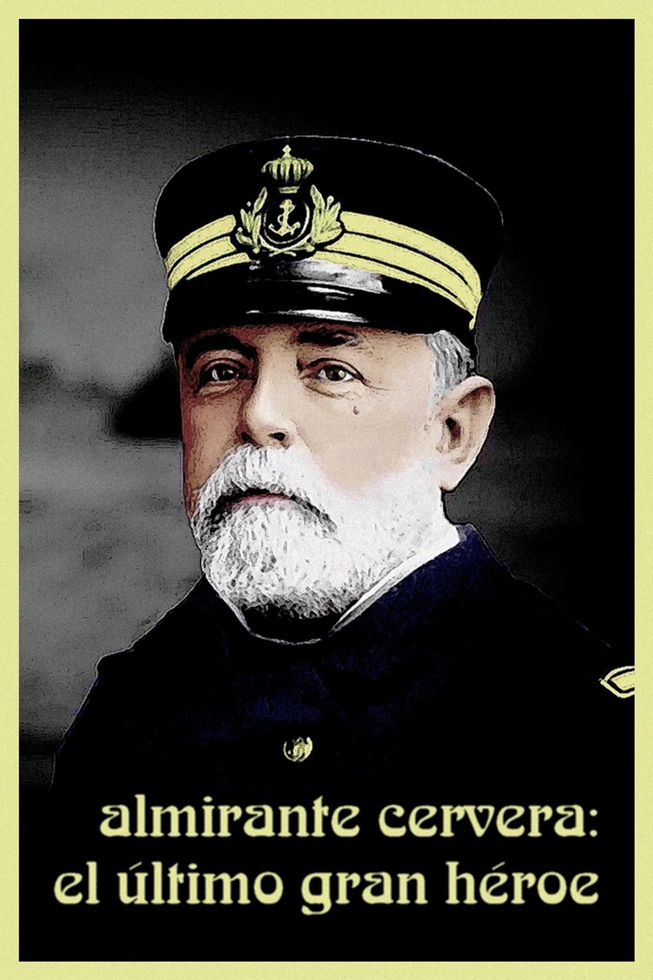 Almirante Cervera: el último gran héroe preview 2