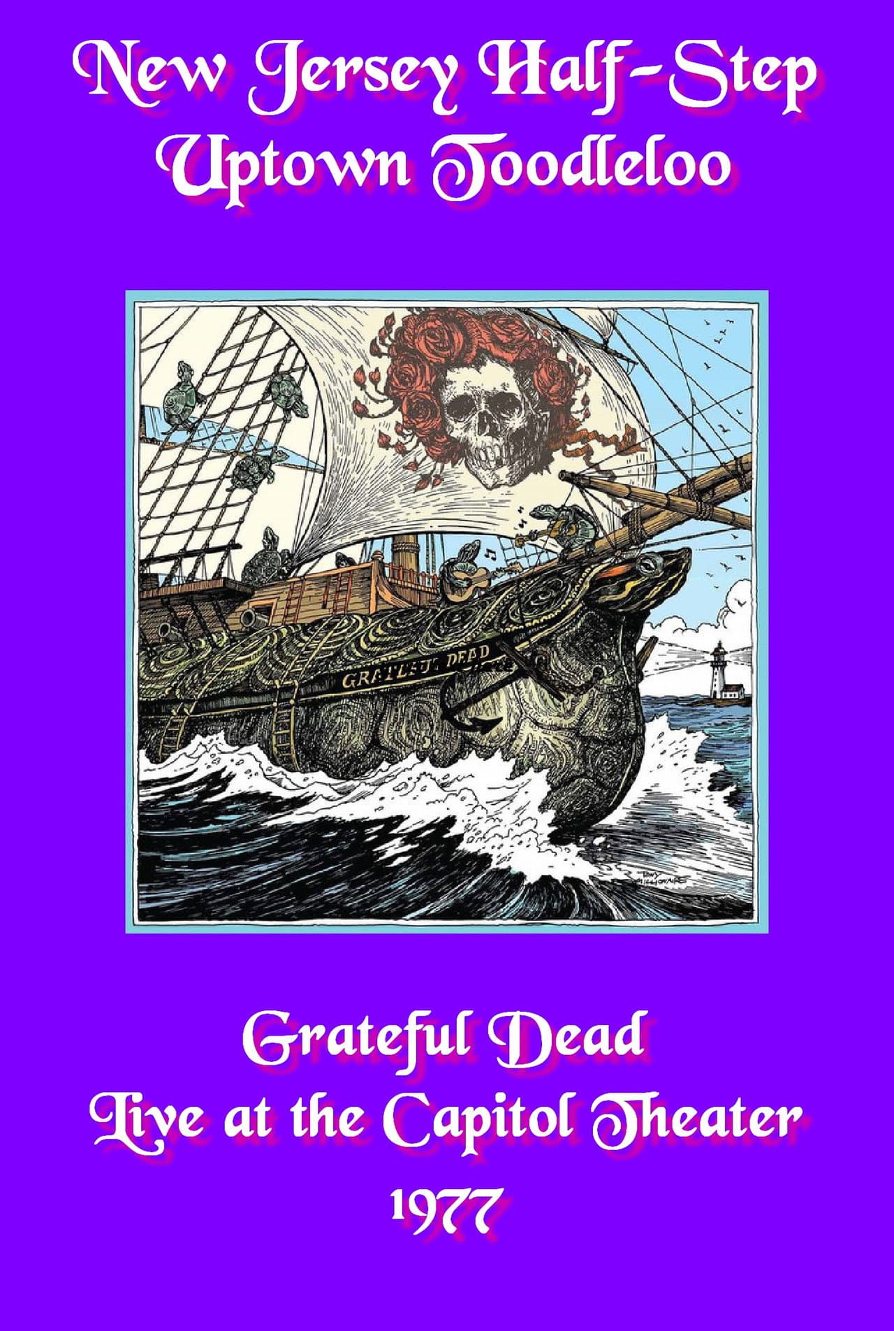 Grateful Dead: New Jersey Half-Step Uptown Toodleloo - Live at The Capitol Theater preview 1