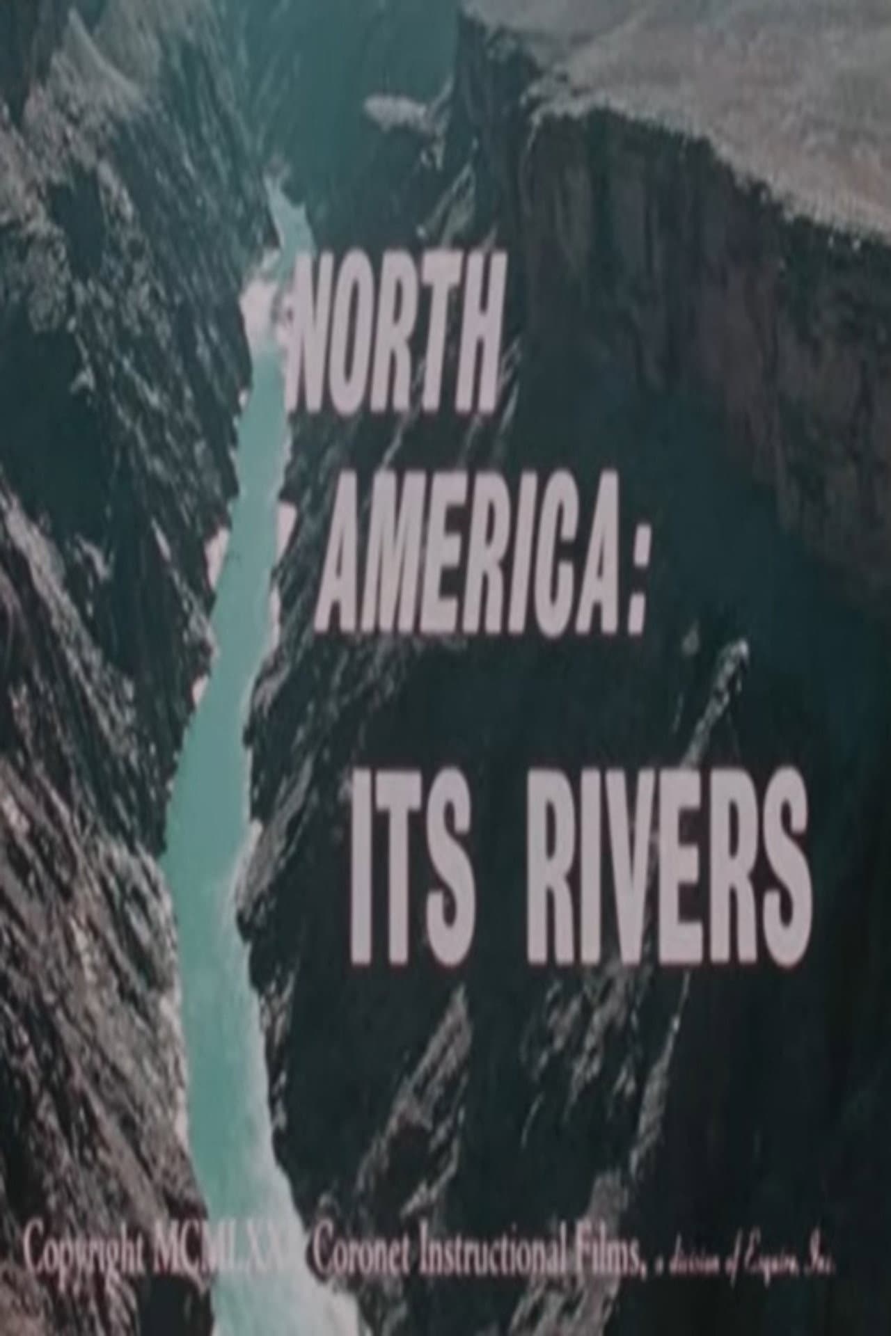 North America: Its Rivers preview 2