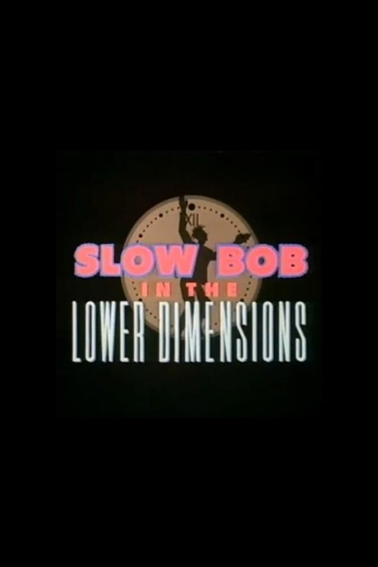 Slow Bob in the Lower Dimensions preview 2