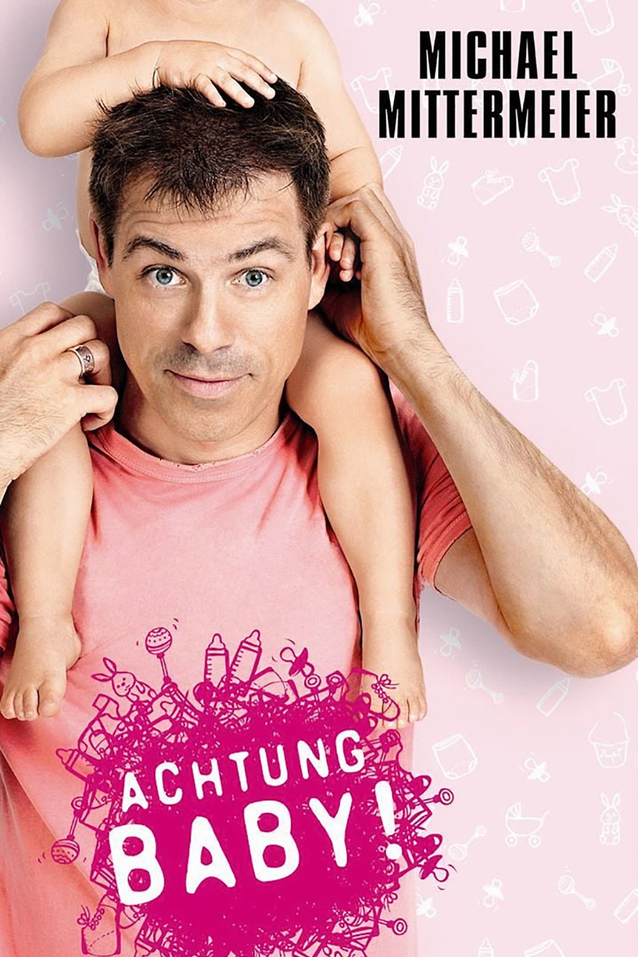 Michael Mittermeier - Achtung Baby preview 1