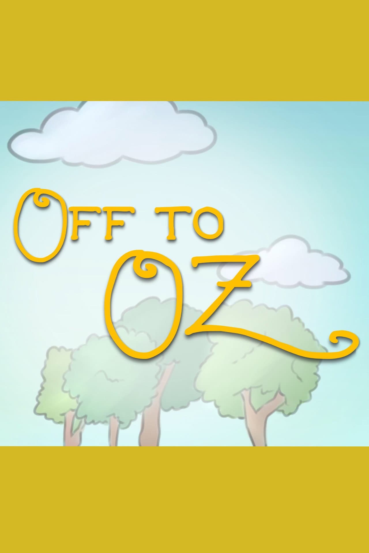 Off to Oz preview 2