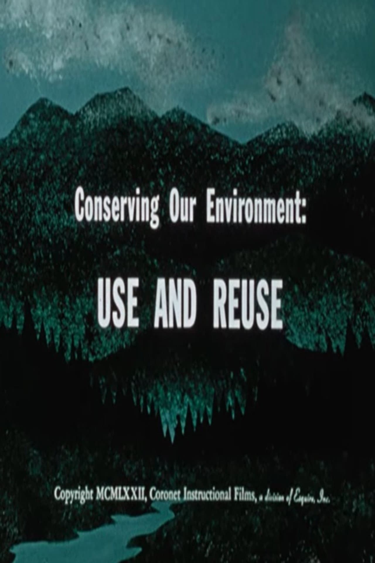 Conserving Our Environment: Use and Reuse preview 2